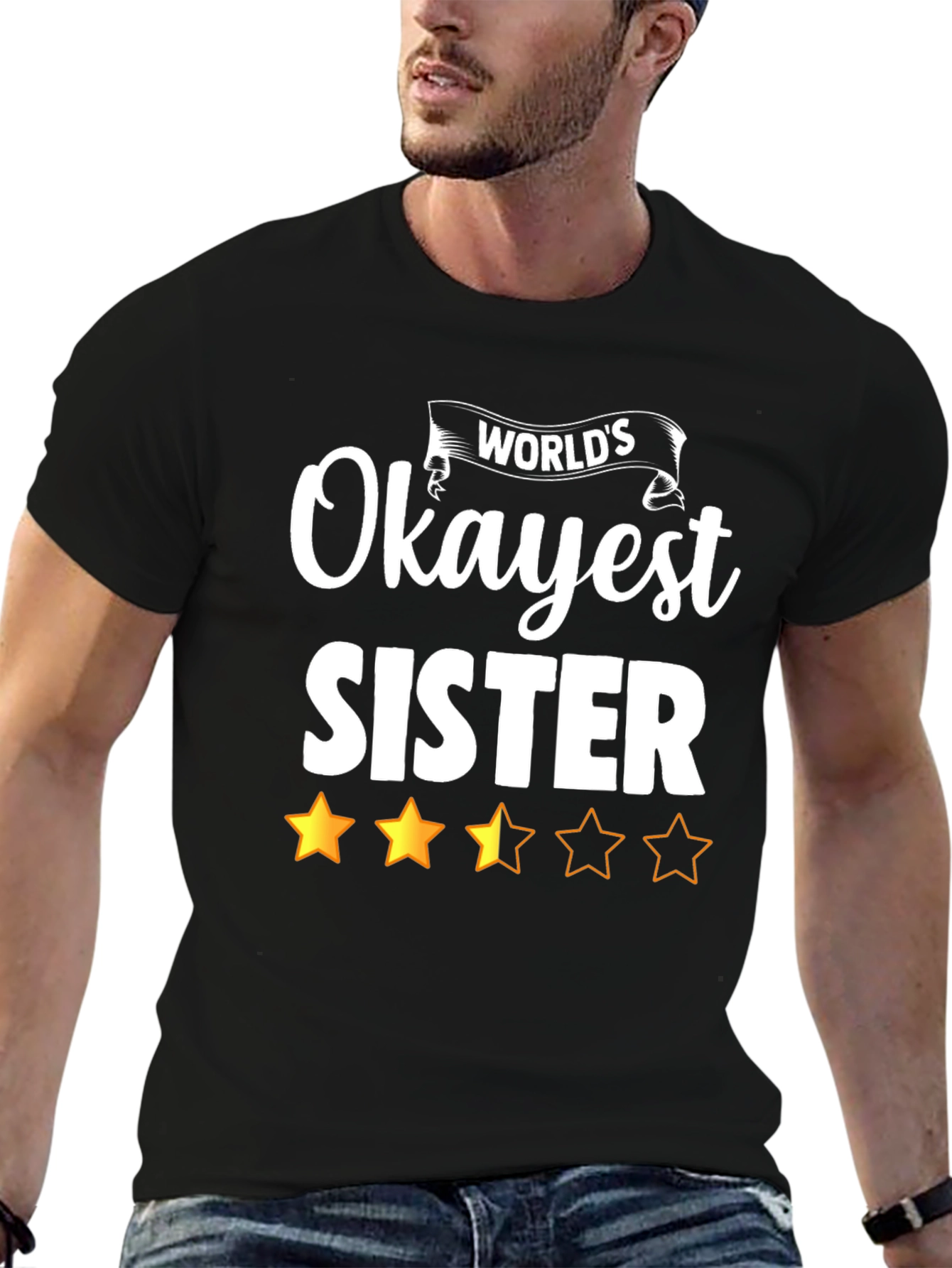 Worlds Okayest Sister T-Shirt - Funny Novelty Tee