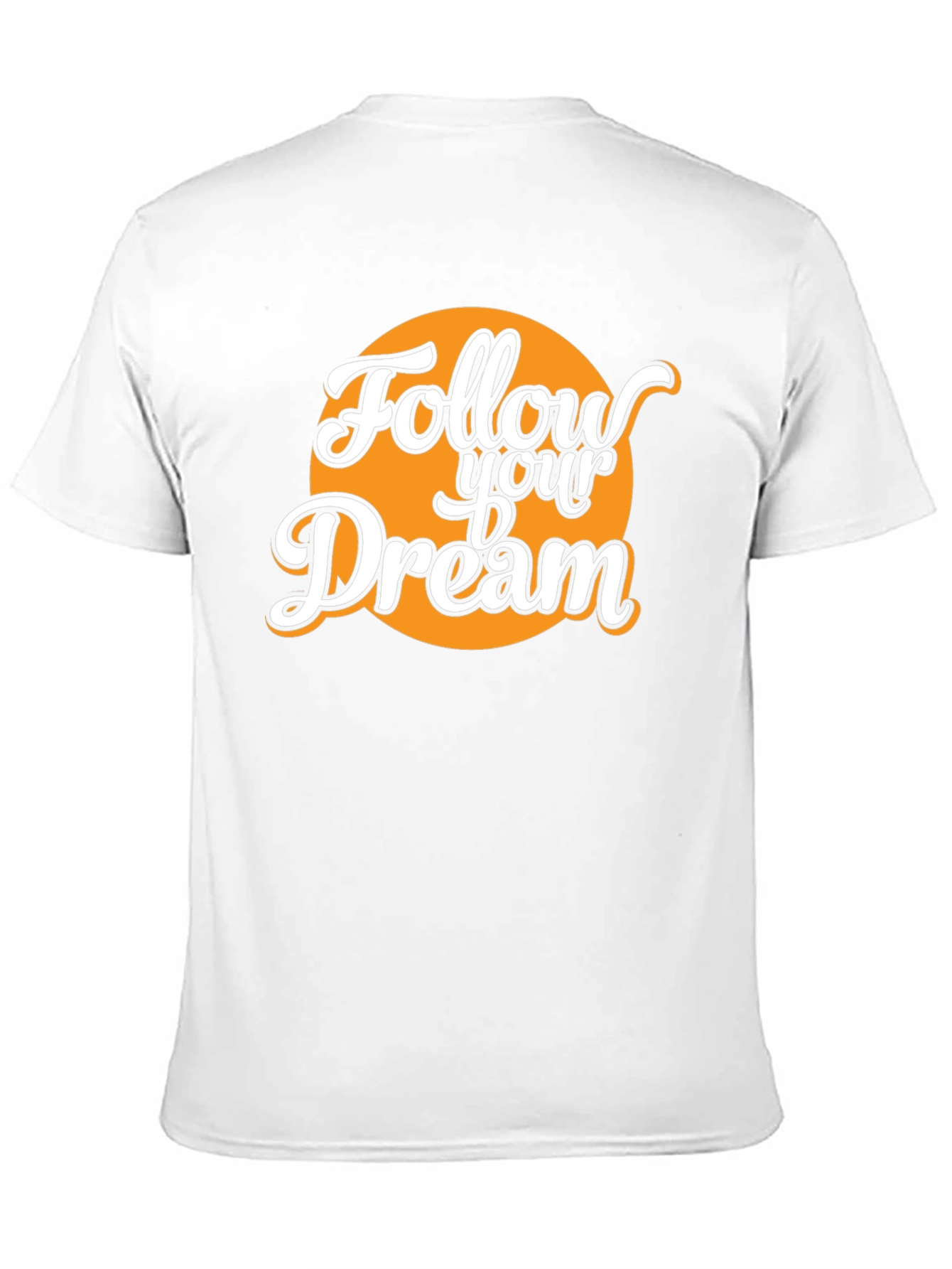 Follow Your Dream Graphic Tee