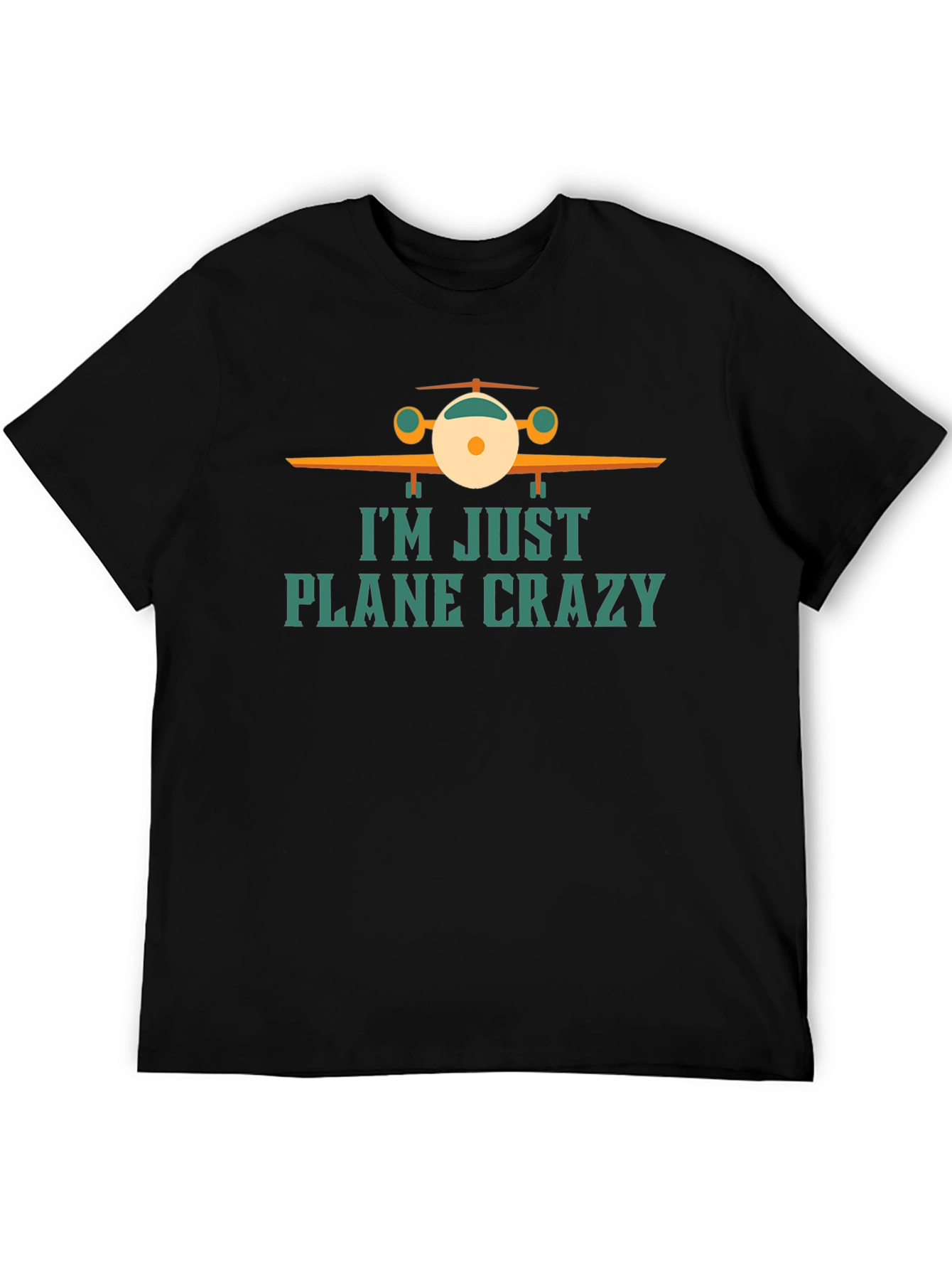 Im Just Plane Crazy T-Shirt - Aviation Tee