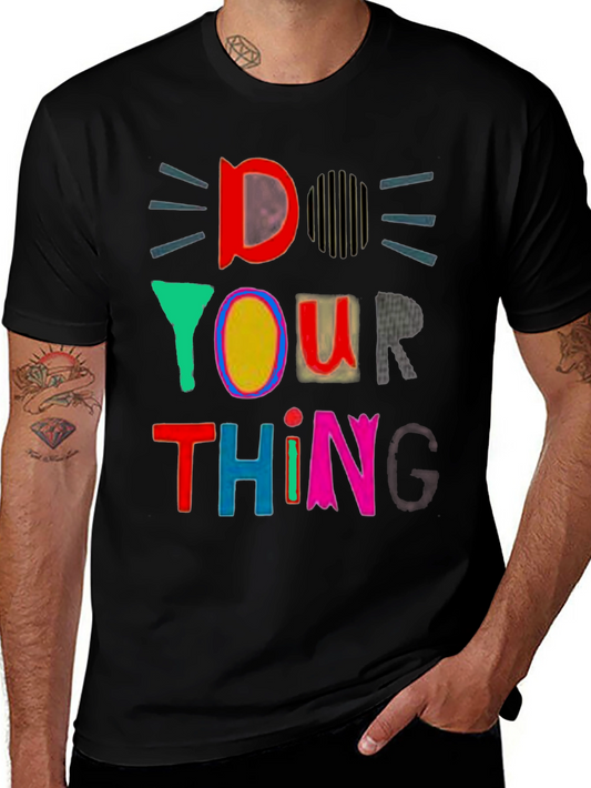 Do Your Thing Graphic Tee - Black Cotton T-Shirt