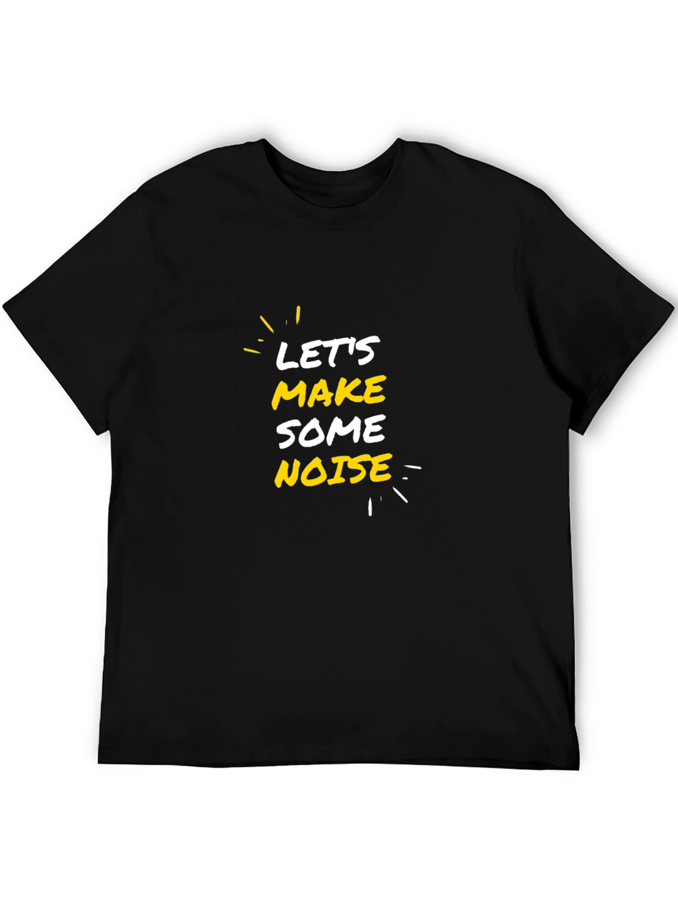 Lets Make Some Noise Graphic Tee - Black T-Shirt