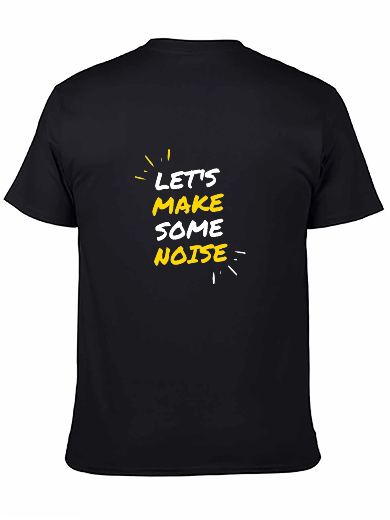 Lets Make Some Noise Graphic Tee - Black T-Shirt