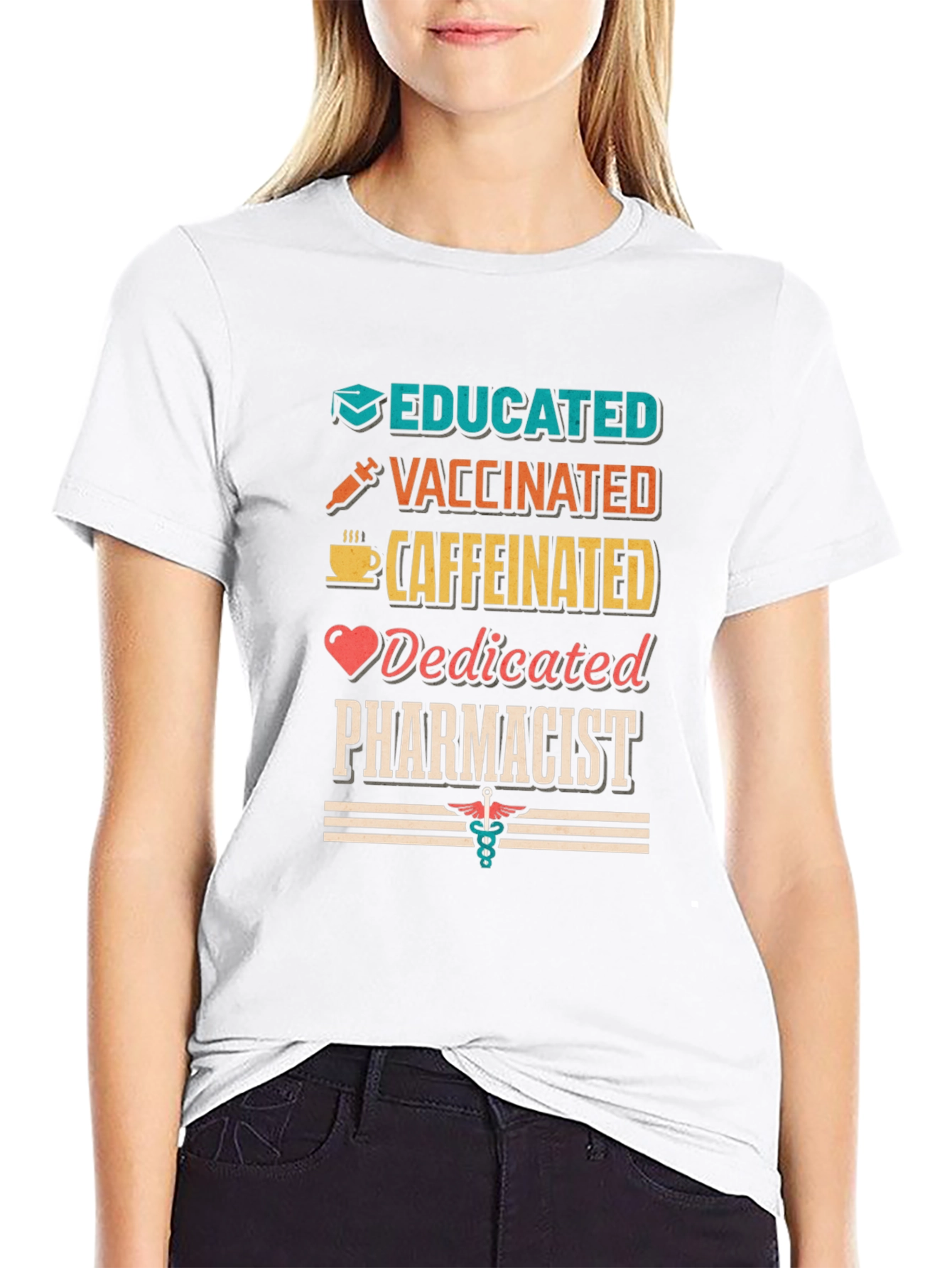 Educated Vaccinated Caffeinated Pharmacist T-Shirt
