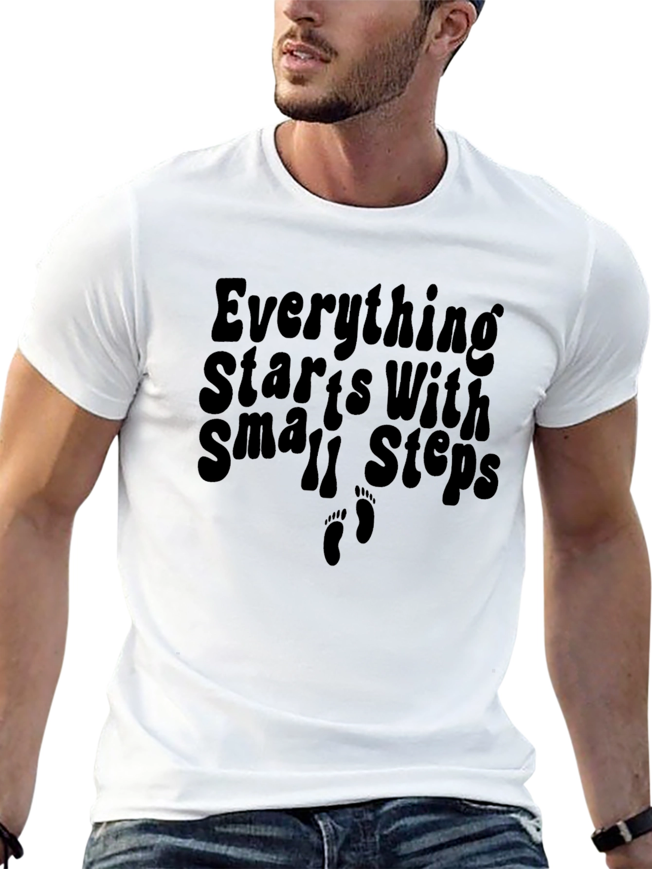 Everything Starts With Small Steps T-Shirt