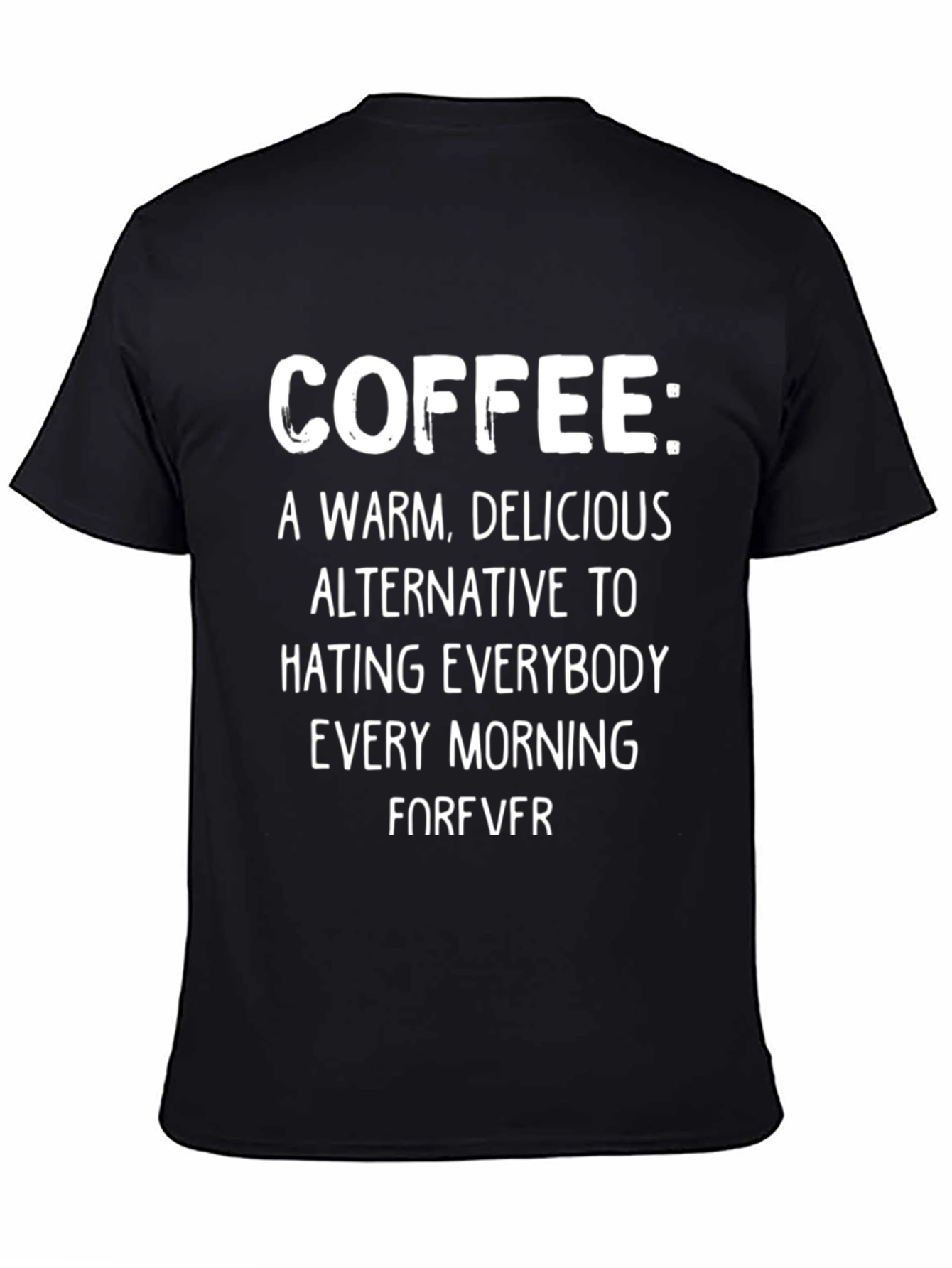 Coffee: A Warm Delicious Alternative T-Shirt