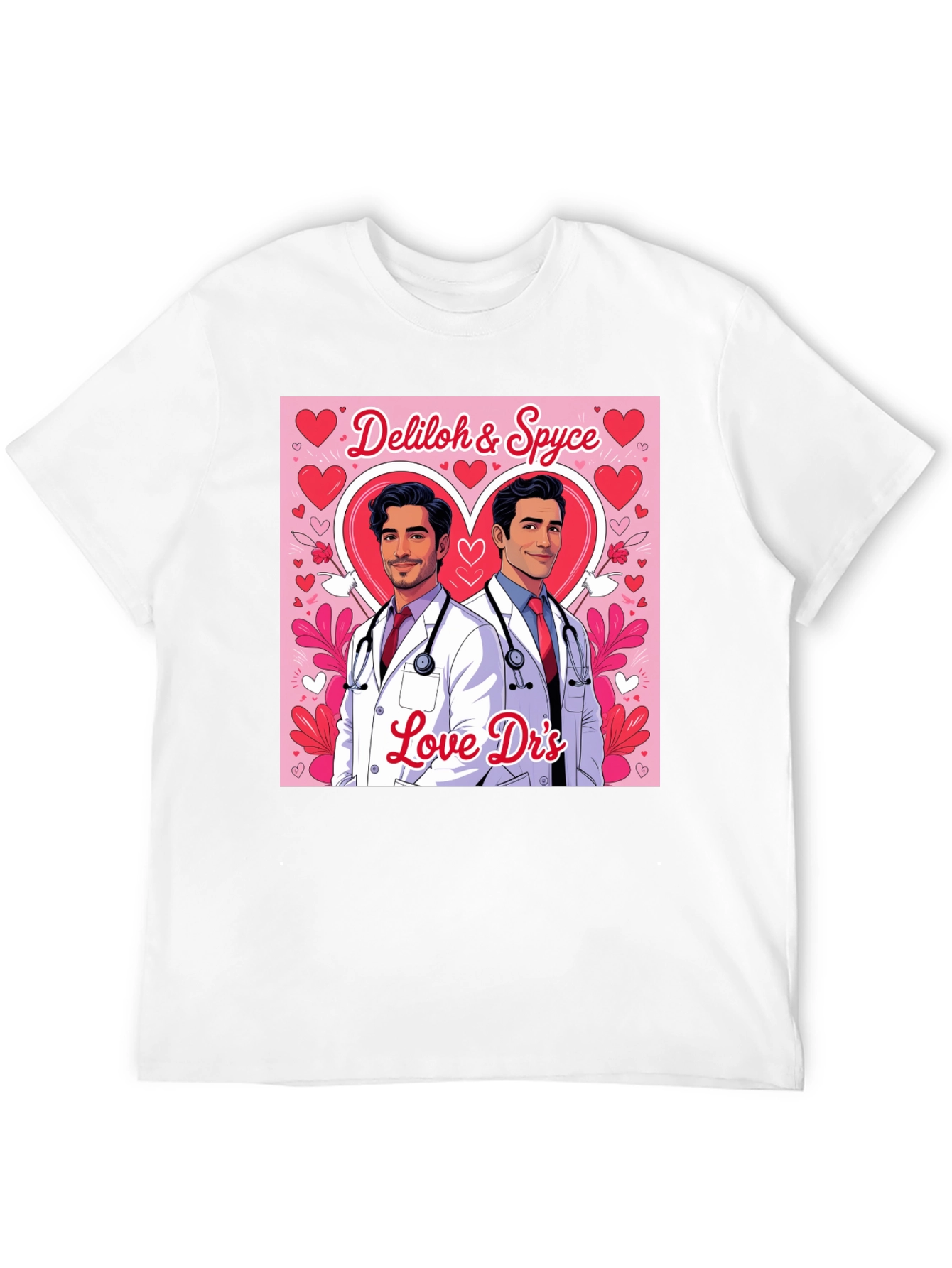 Love Drs T-Shirt - Valentines Day Gift