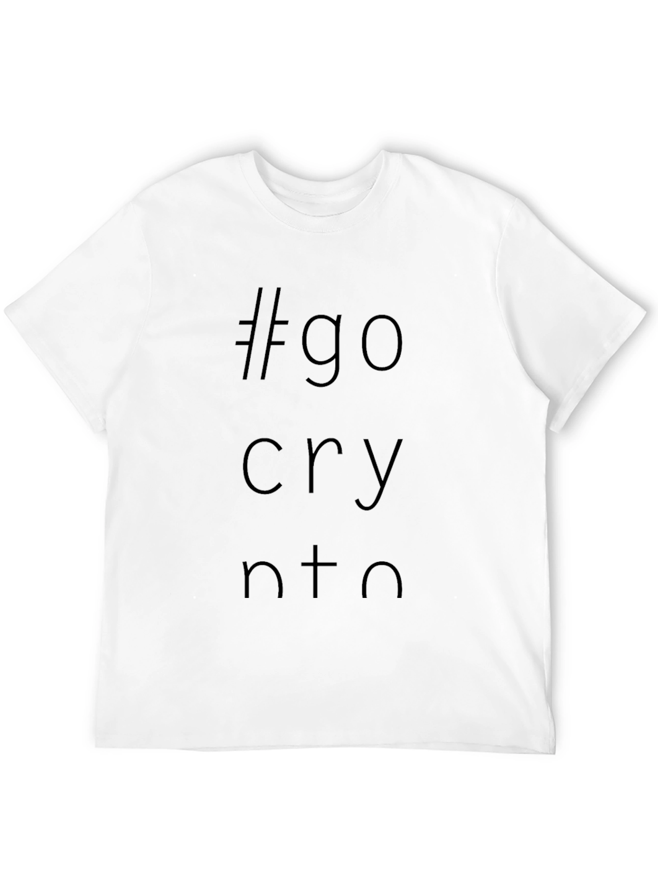 Go Cry Into T-Shirt