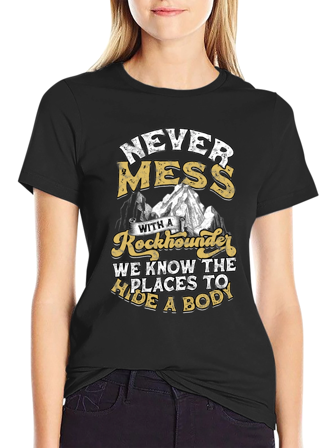 Rockhounder Humor Tee - Hide a Body