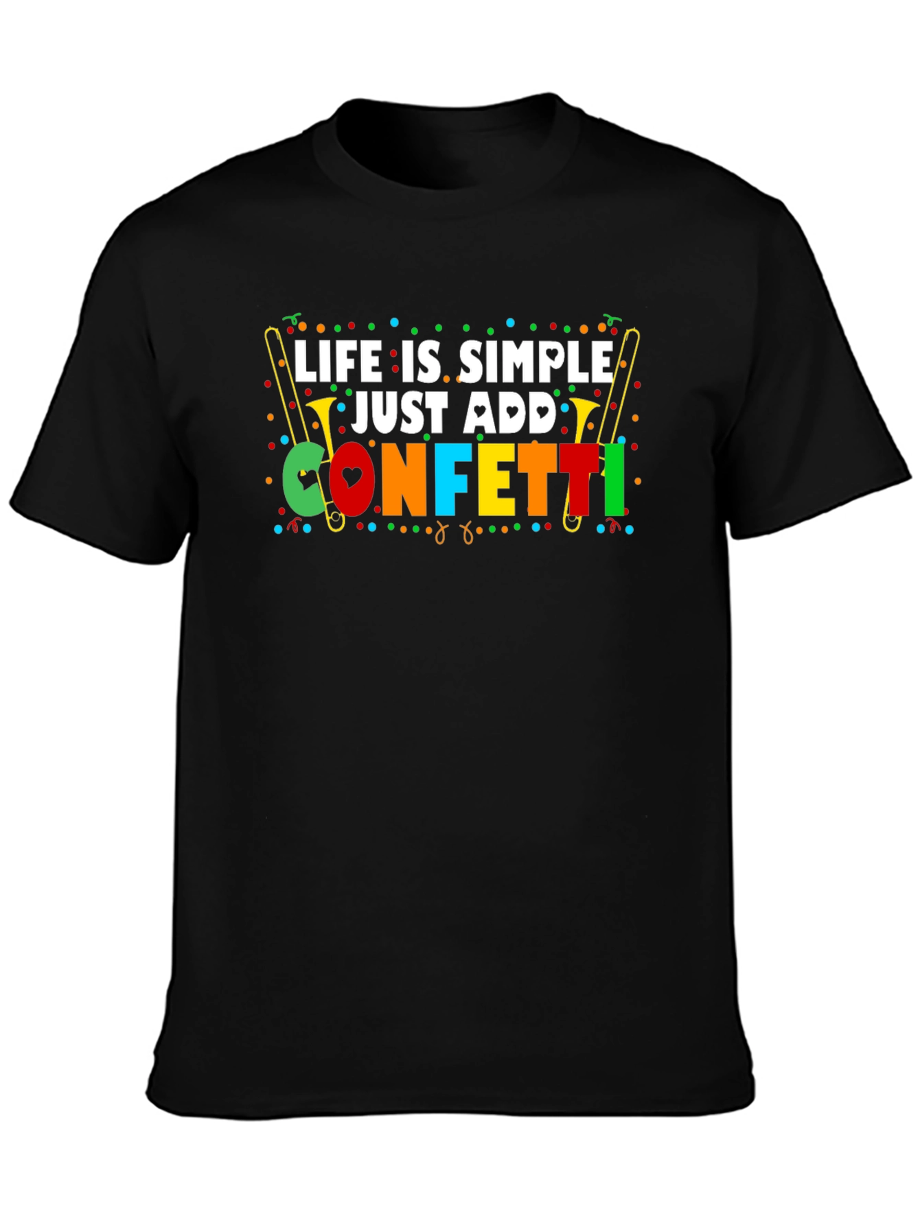Life is Simple Just Add Confetti Graphic Tee