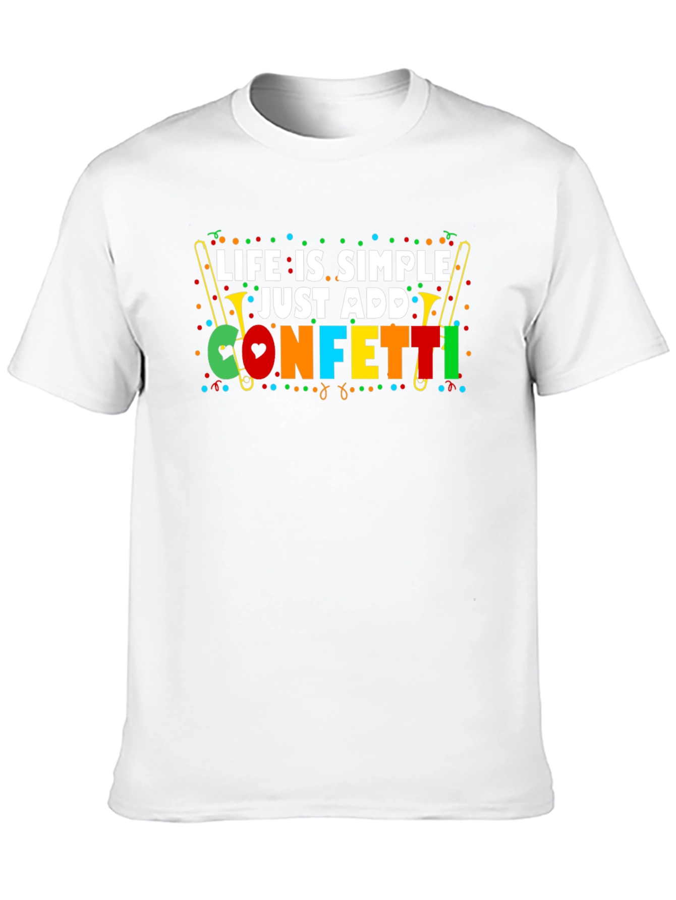 Life is Simple Just Add Confetti Graphic Tee