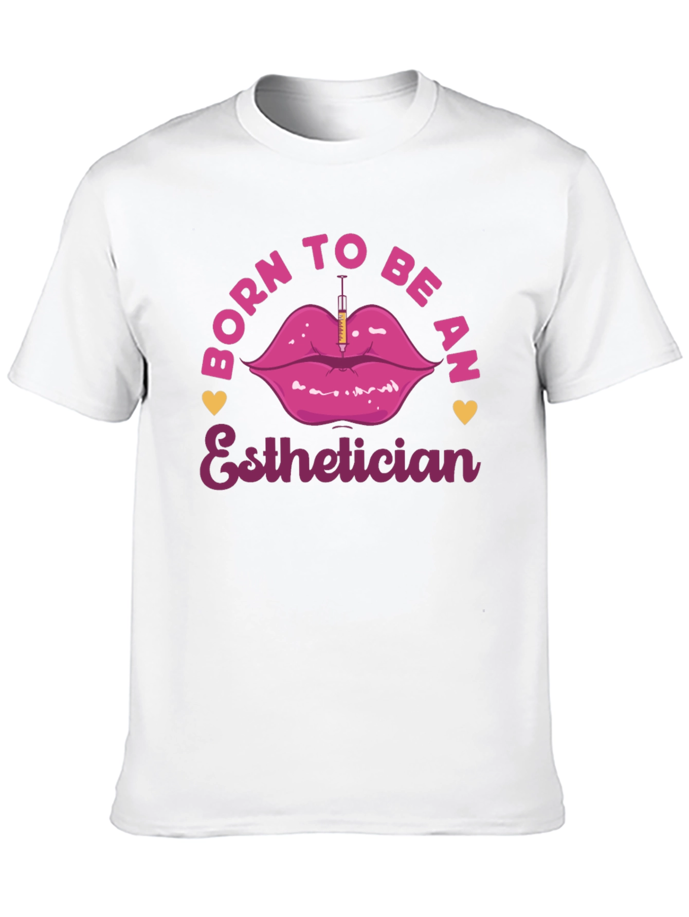 Born to be an Esthetician T-shirt