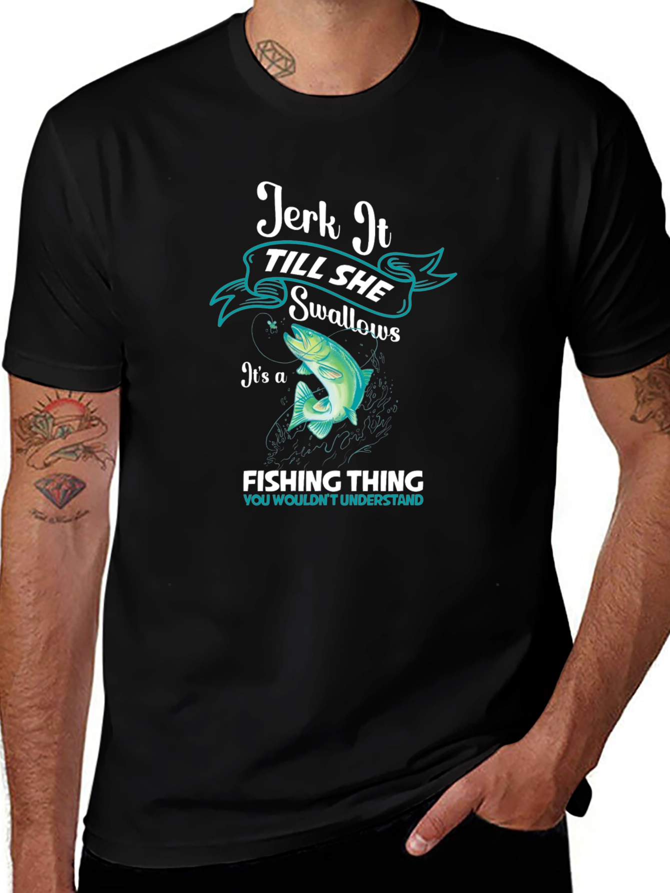Jerk It Till She Swallows Fishing T-Shirt