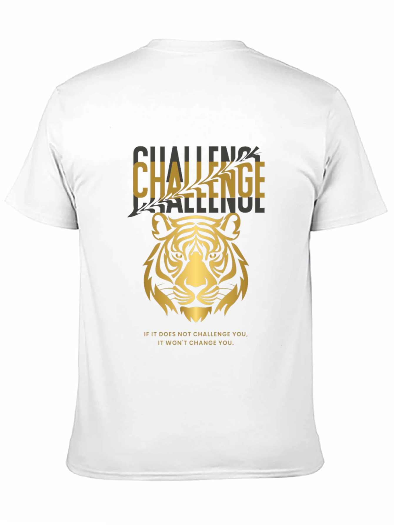 Challenge Tiger Graphic T-Shirt - Motivational Tee