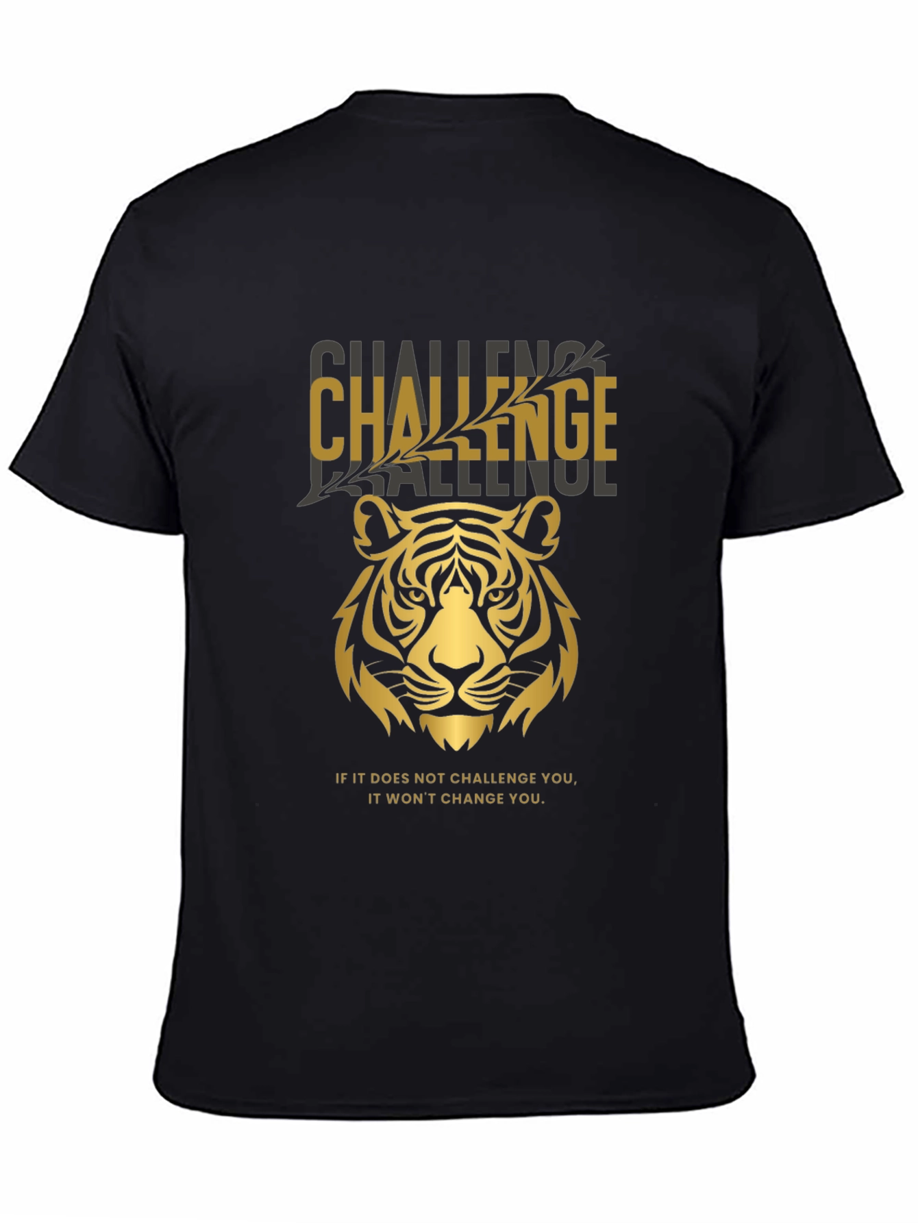 Challenge Tiger Graphic T-Shirt - Motivational Tee