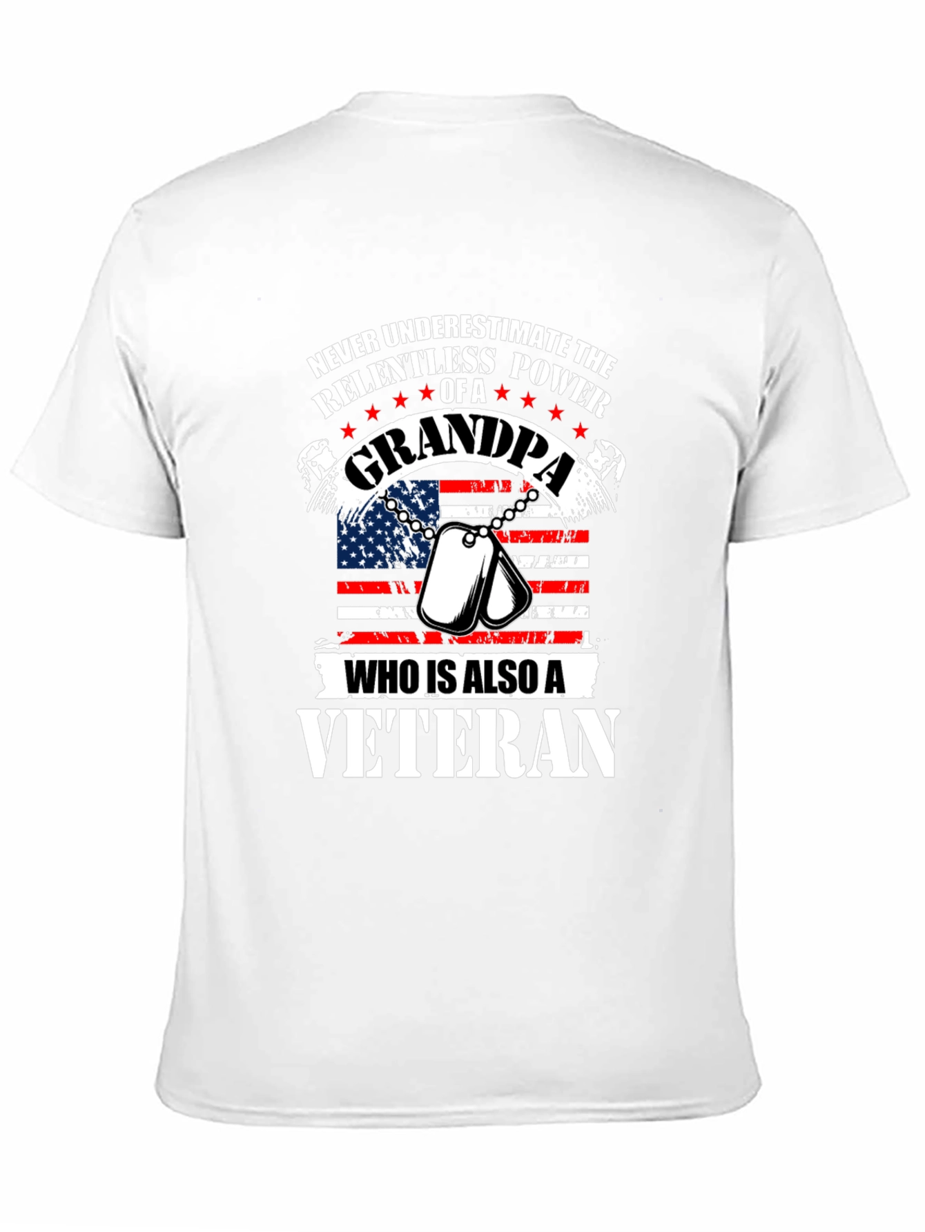 Grandpa Veteran T-Shirt: Relentless Power