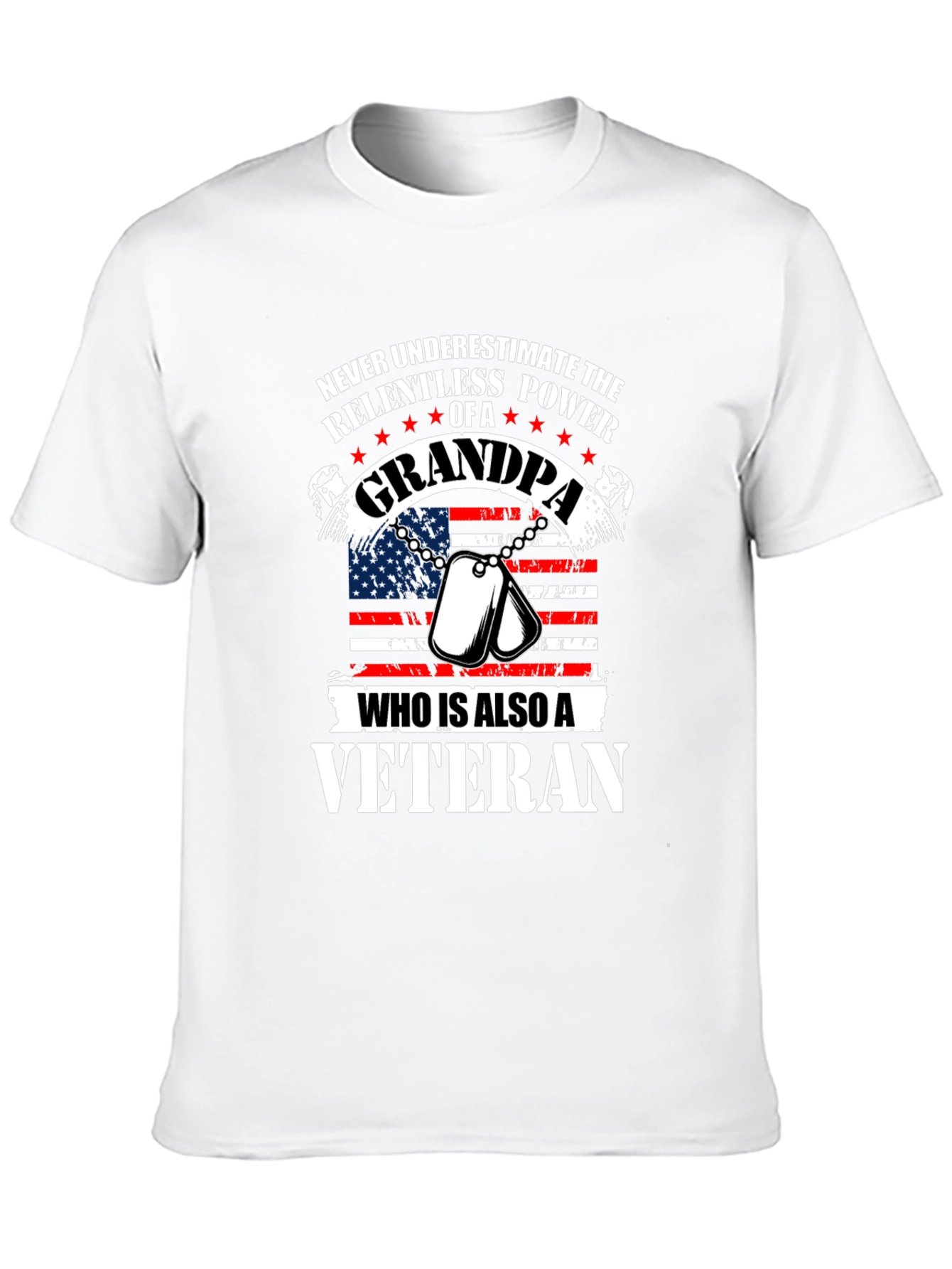 Grandpa Veteran T-Shirt: Relentless Power