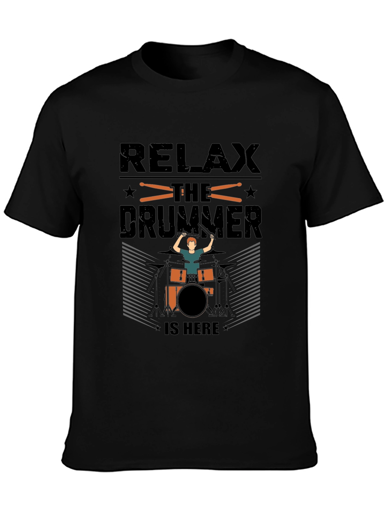 Relax Drummer is Here Graphic T-Shirt