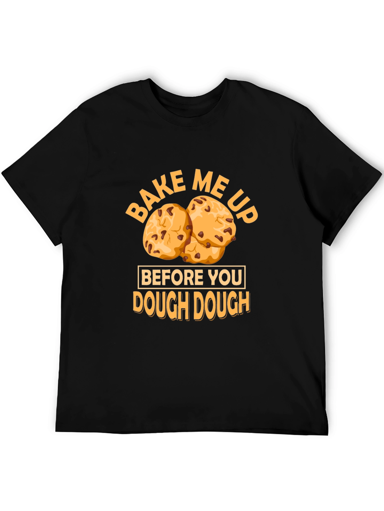 Bake Me Up Cookie Graphic T-Shirt