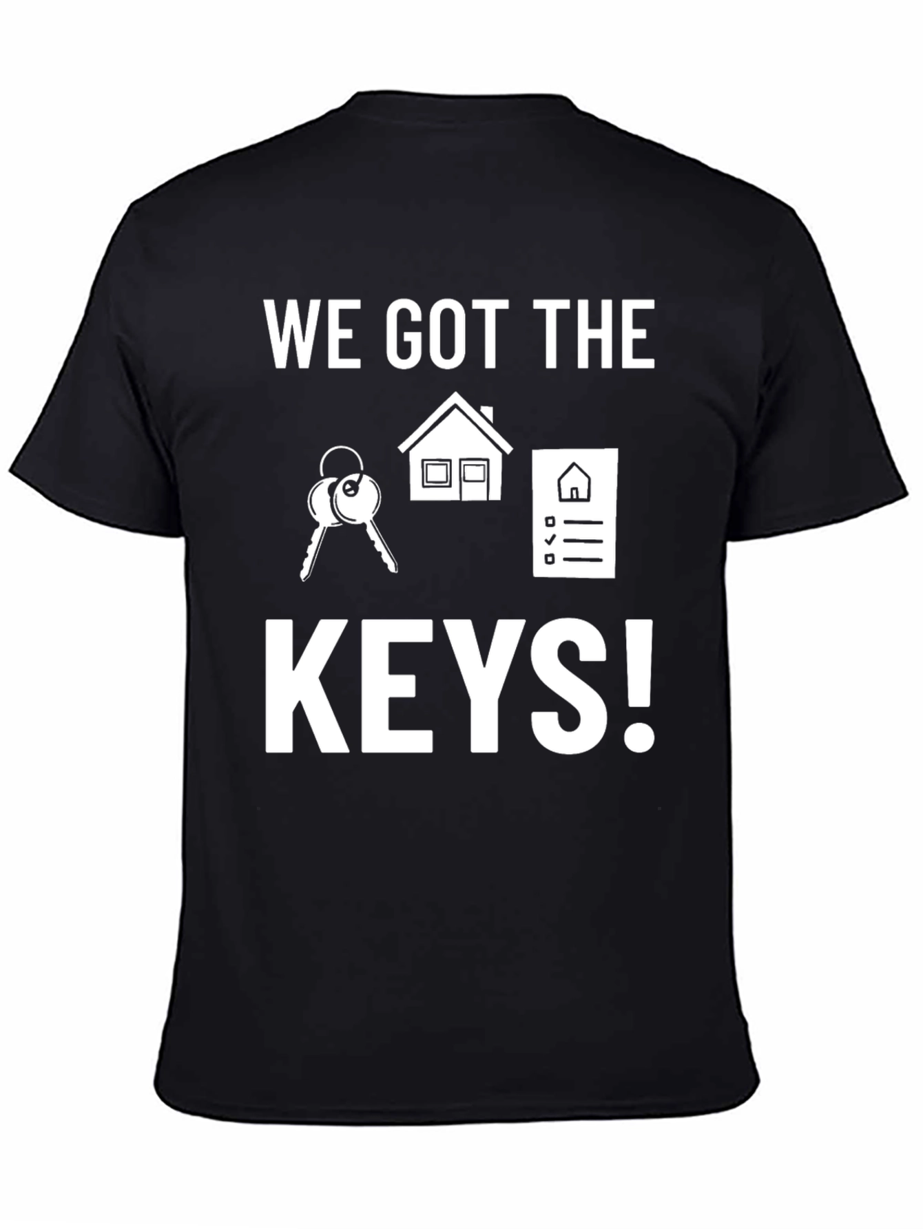 We Got The Keys T-Shirt
