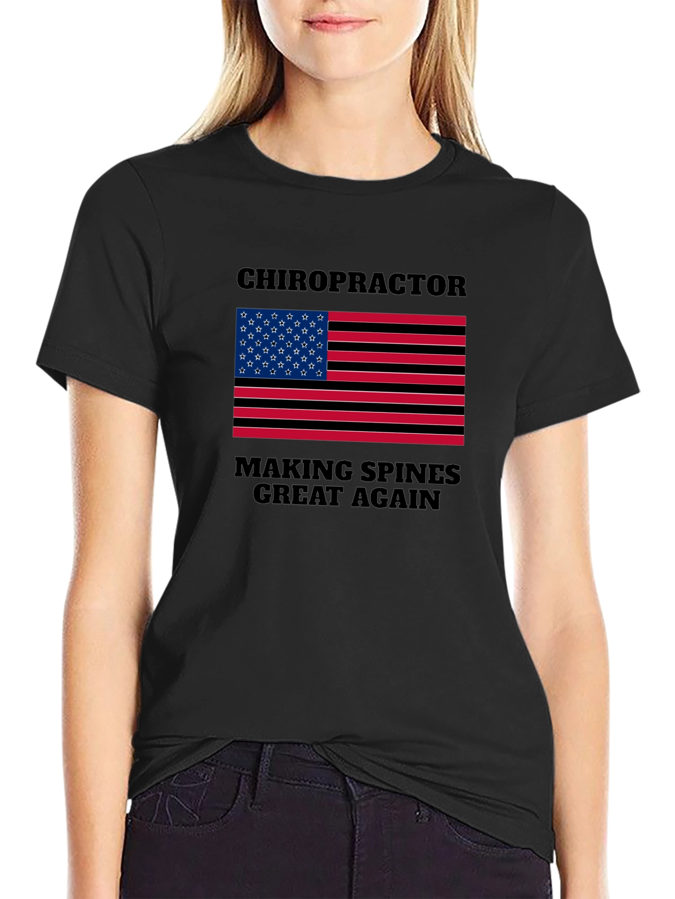 Chiropractor Making Spines Great Again T-Shirt