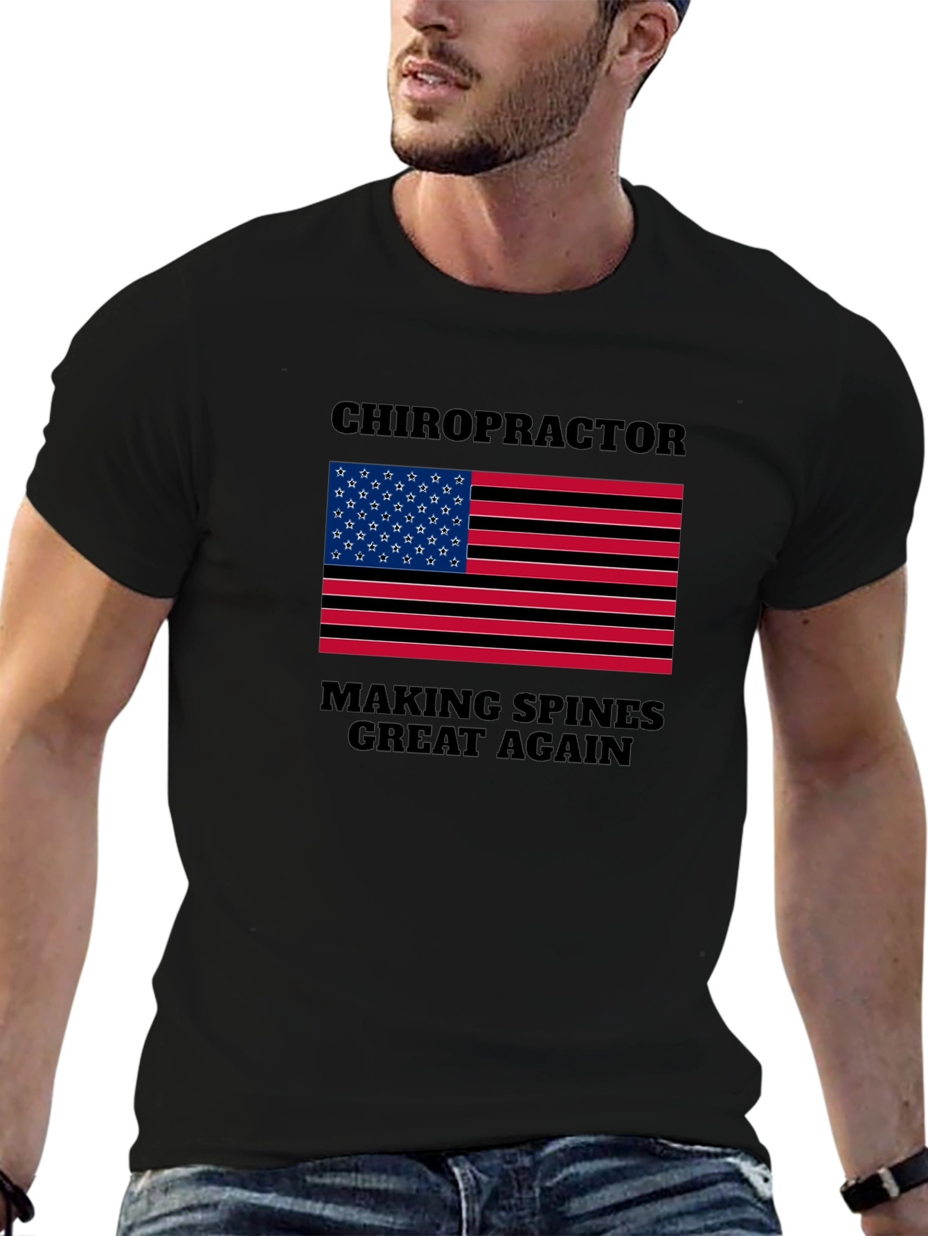 Chiropractor Making Spines Great Again T-Shirt