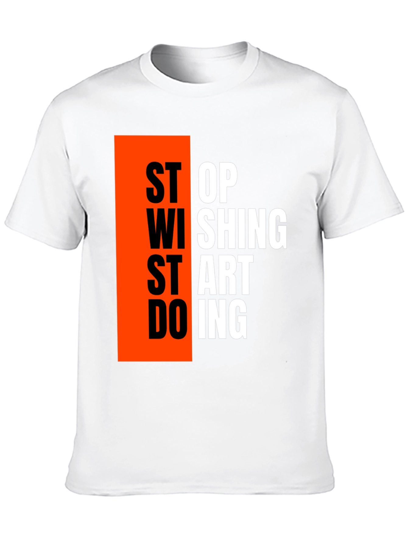 Motivational Graphic T-Shirt - Stop Wishing Start Doing