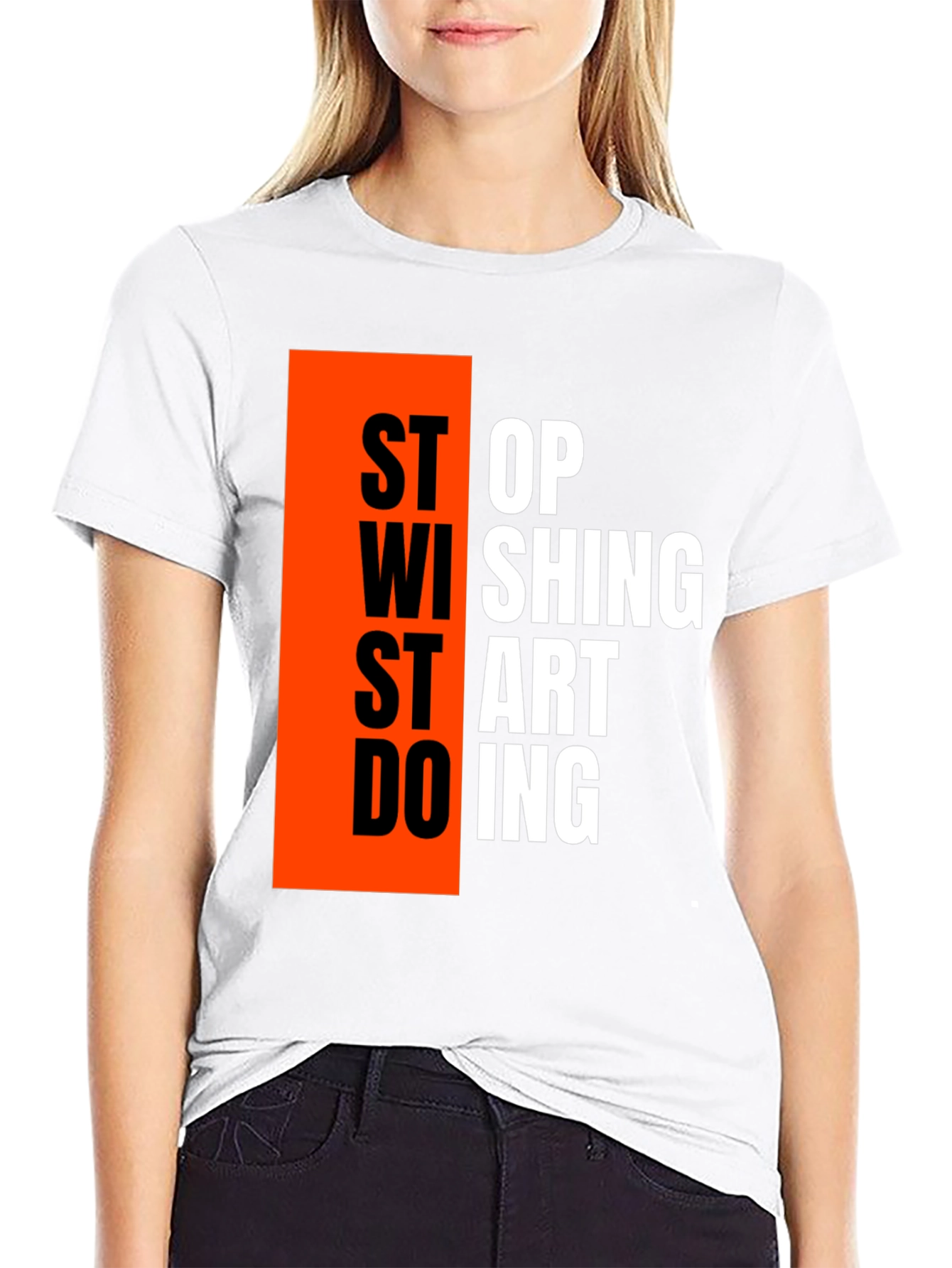 Motivational Graphic T-Shirt - Stop Wishing Start Doing