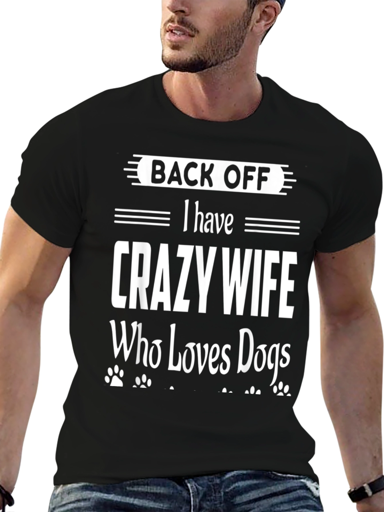 Back Off Crazy Wife Loves Dogs Graphic Tee