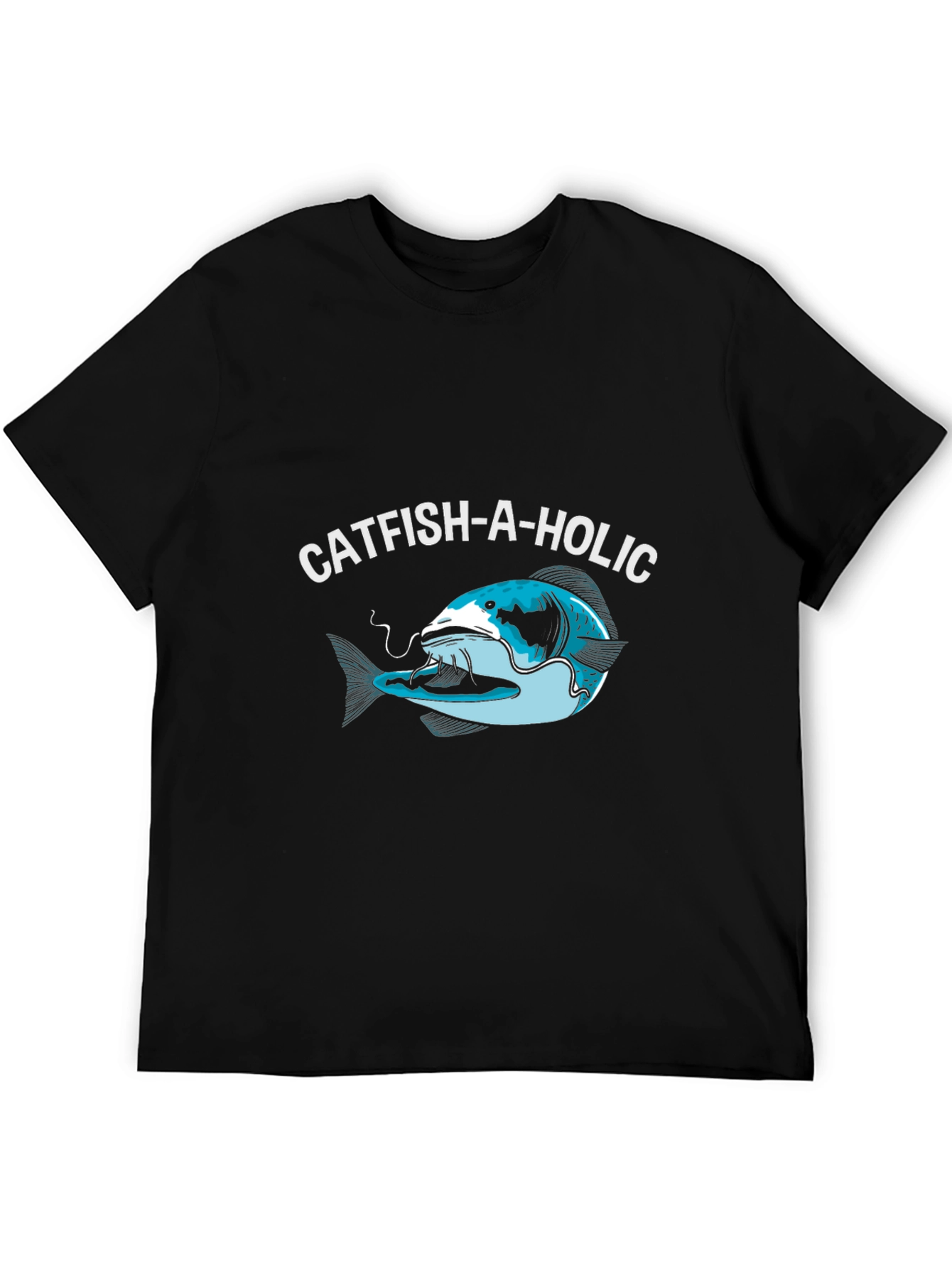 Catfish-A-Holic Graphic Tee - Fishing Humor Shirt