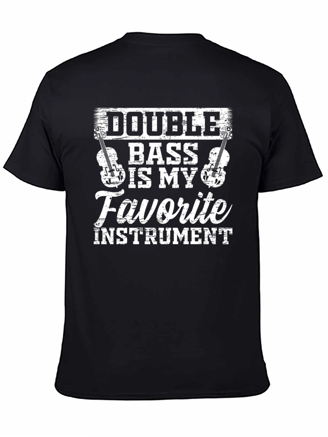 Double Bass is My Favorite Instrument T-Shirt