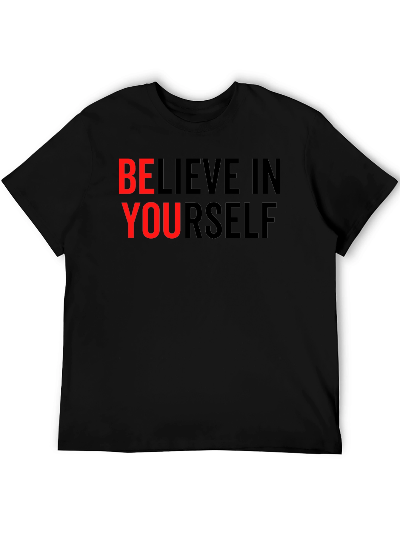 Believe In Yourself Graphic Tee - Motivational Black T-Shirt
