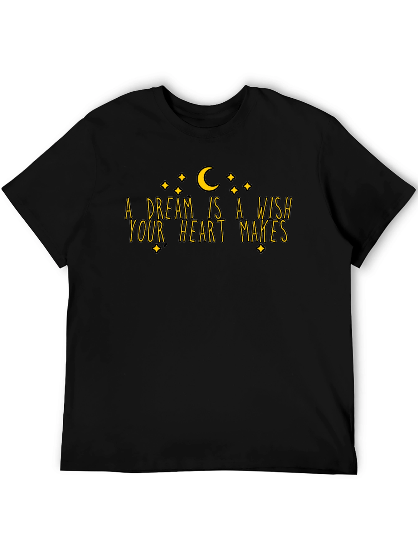 A Dream is a Wish T-Shirt
