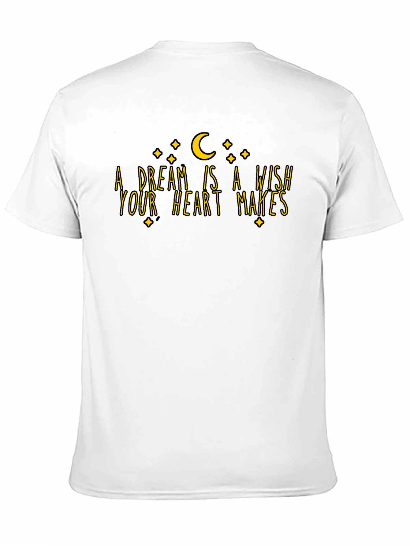 A Dream is a Wish T-Shirt