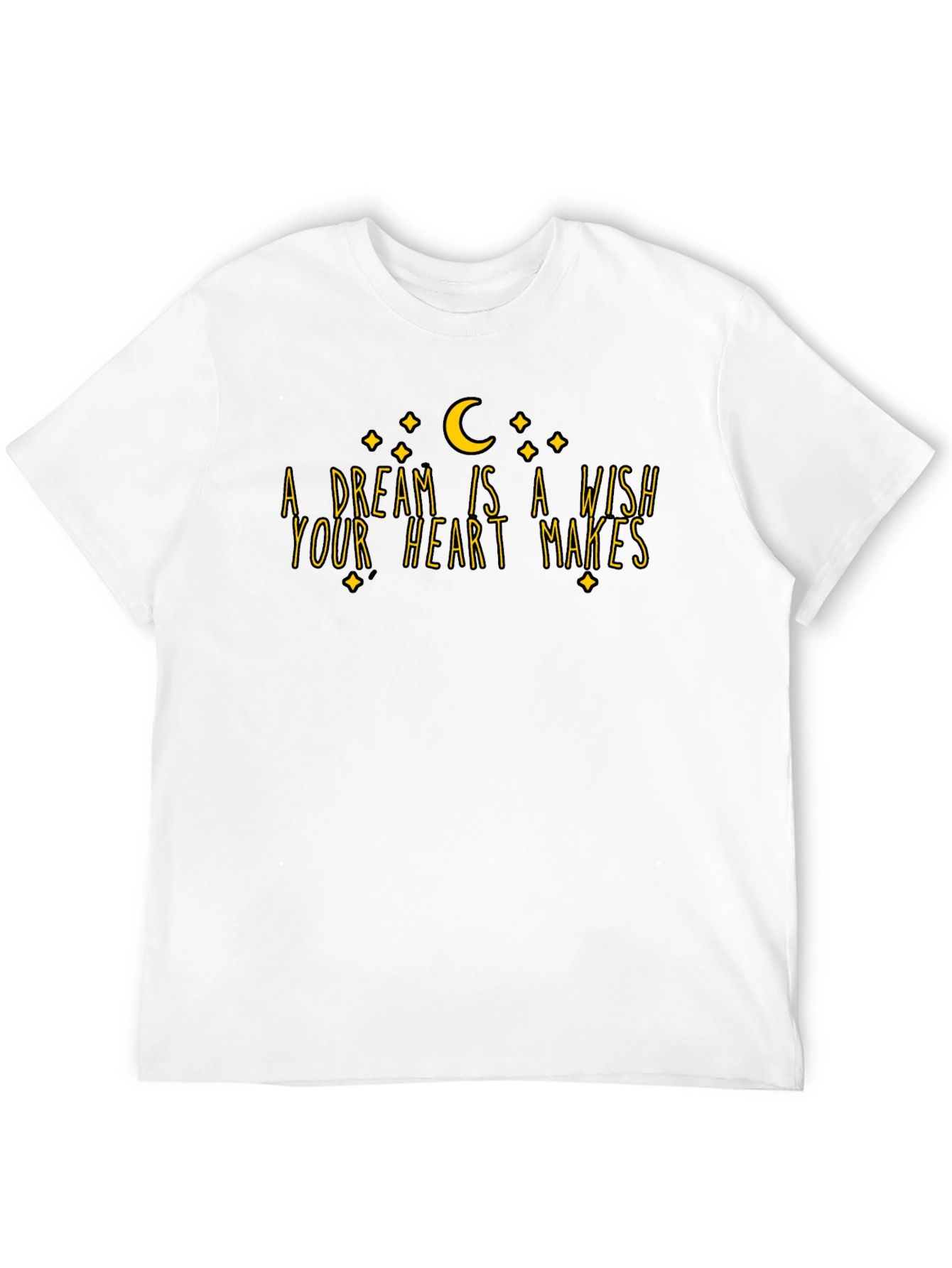 A Dream is a Wish T-Shirt