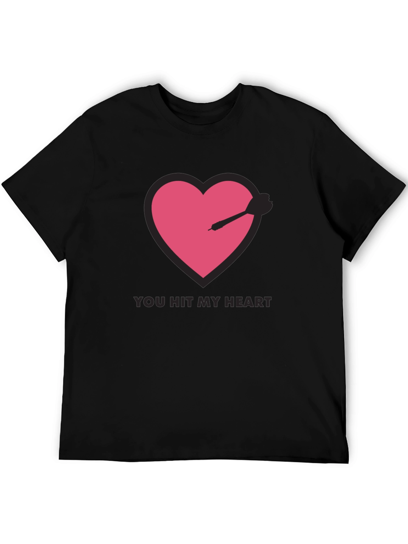 You Hit My Heart Black T-Shirt