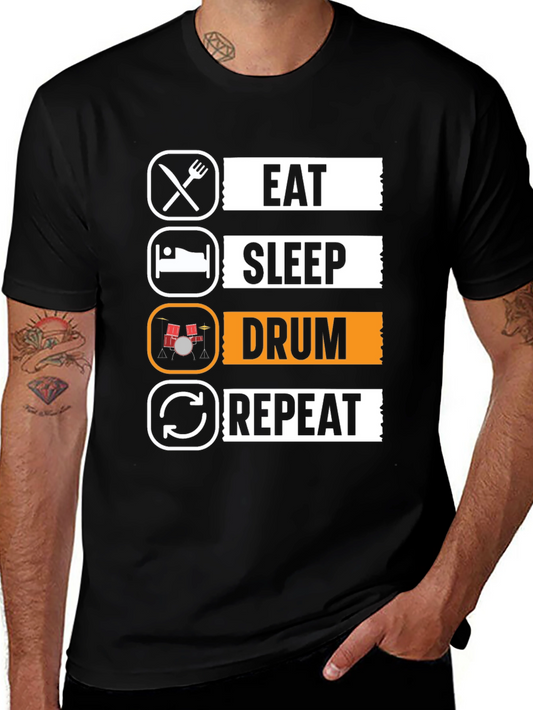 Eat Sleep Drum Repeat T-Shirt - Musicians Tee