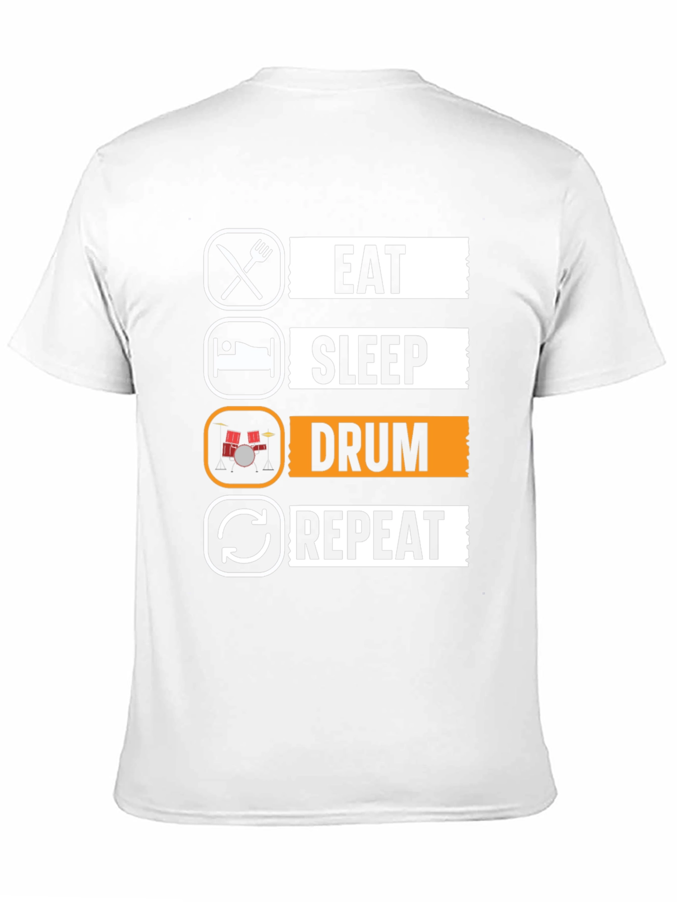 Eat Sleep Drum Repeat T-Shirt - Musicians Tee