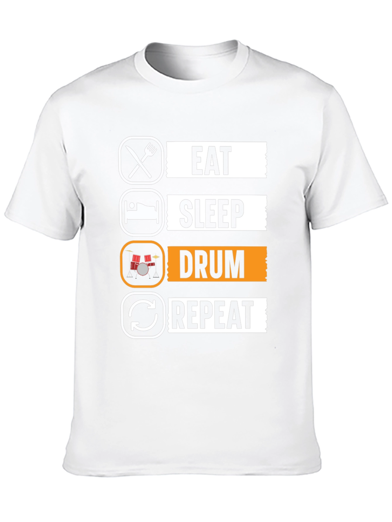 Eat Sleep Drum Repeat T-Shirt - Musicians Tee