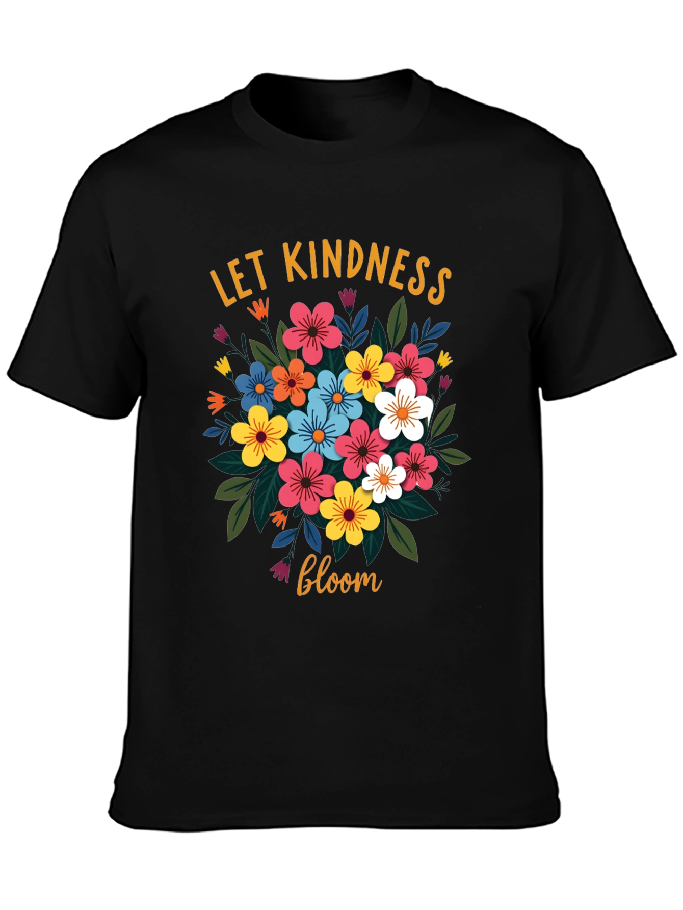 Let Kindness Bloom Floral Graphic T-Shirt