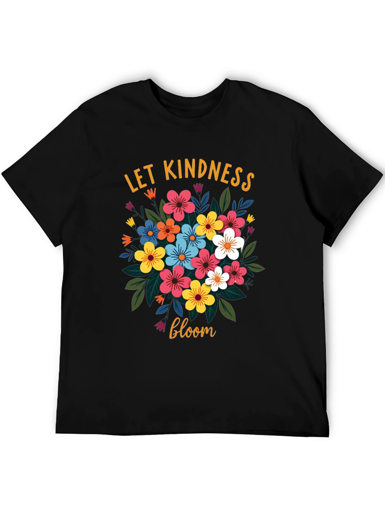 Let Kindness Bloom Floral Graphic T-Shirt
