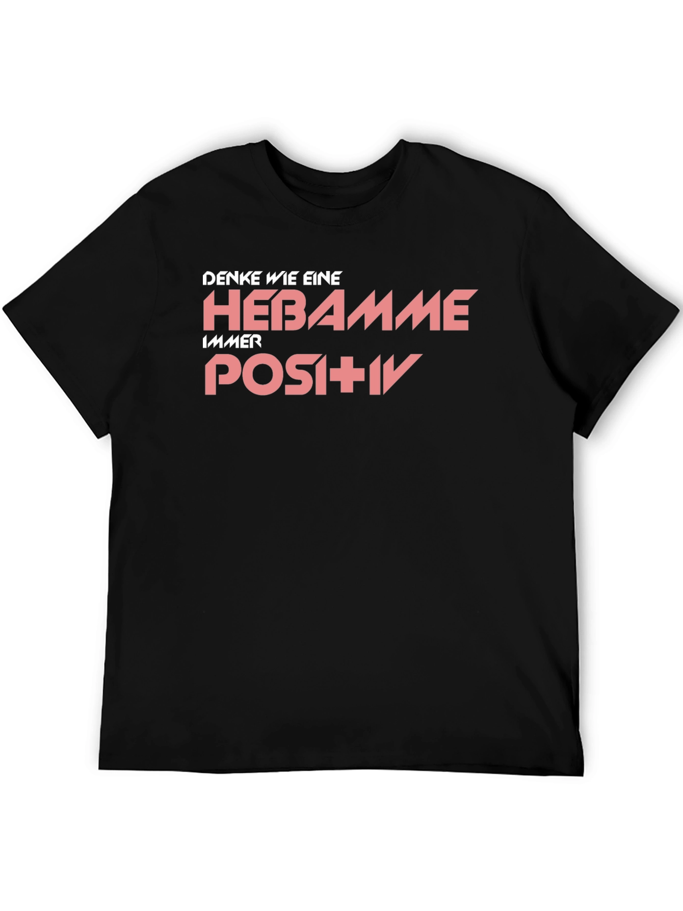 Funny Midwife T-Shirt Think Like a Midwife
