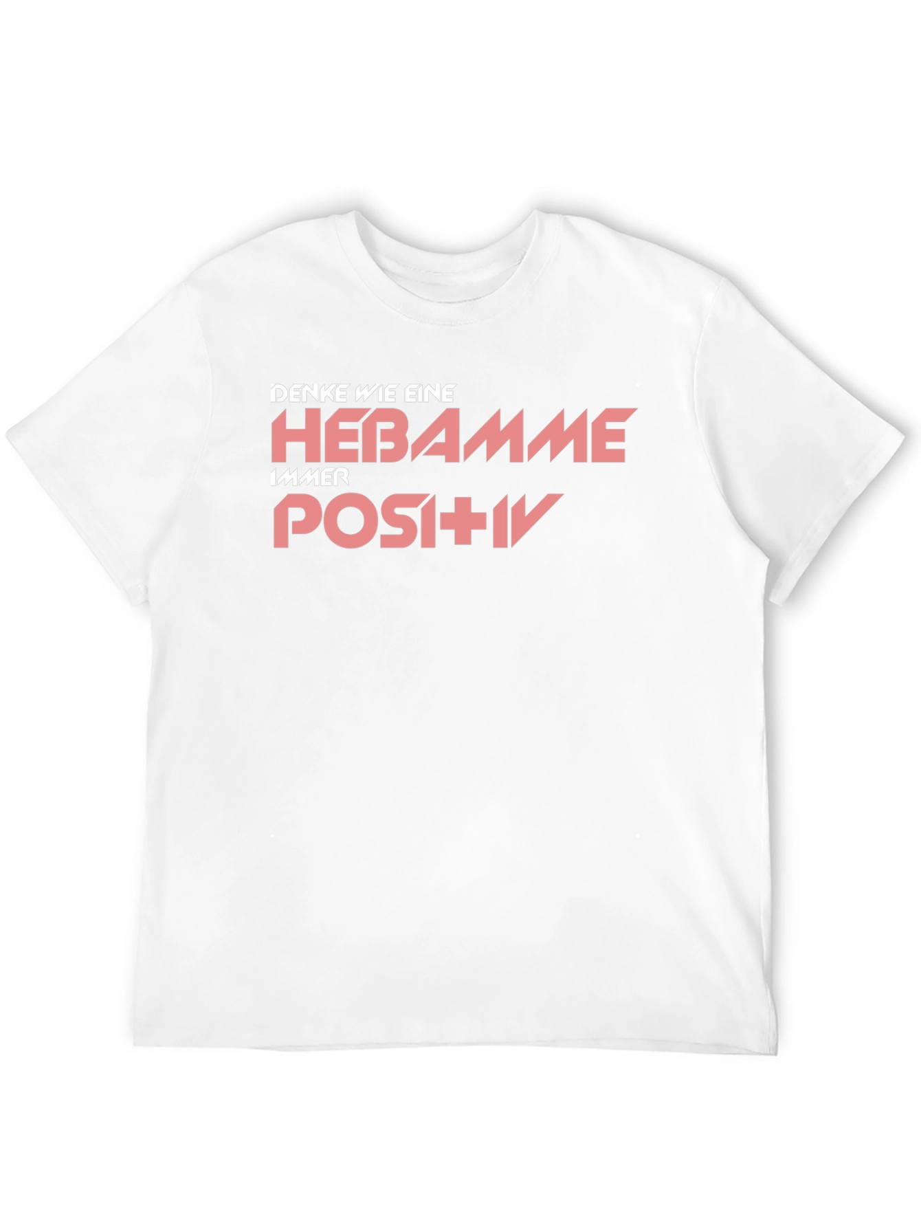 Funny Midwife T-Shirt Think Like a Midwife