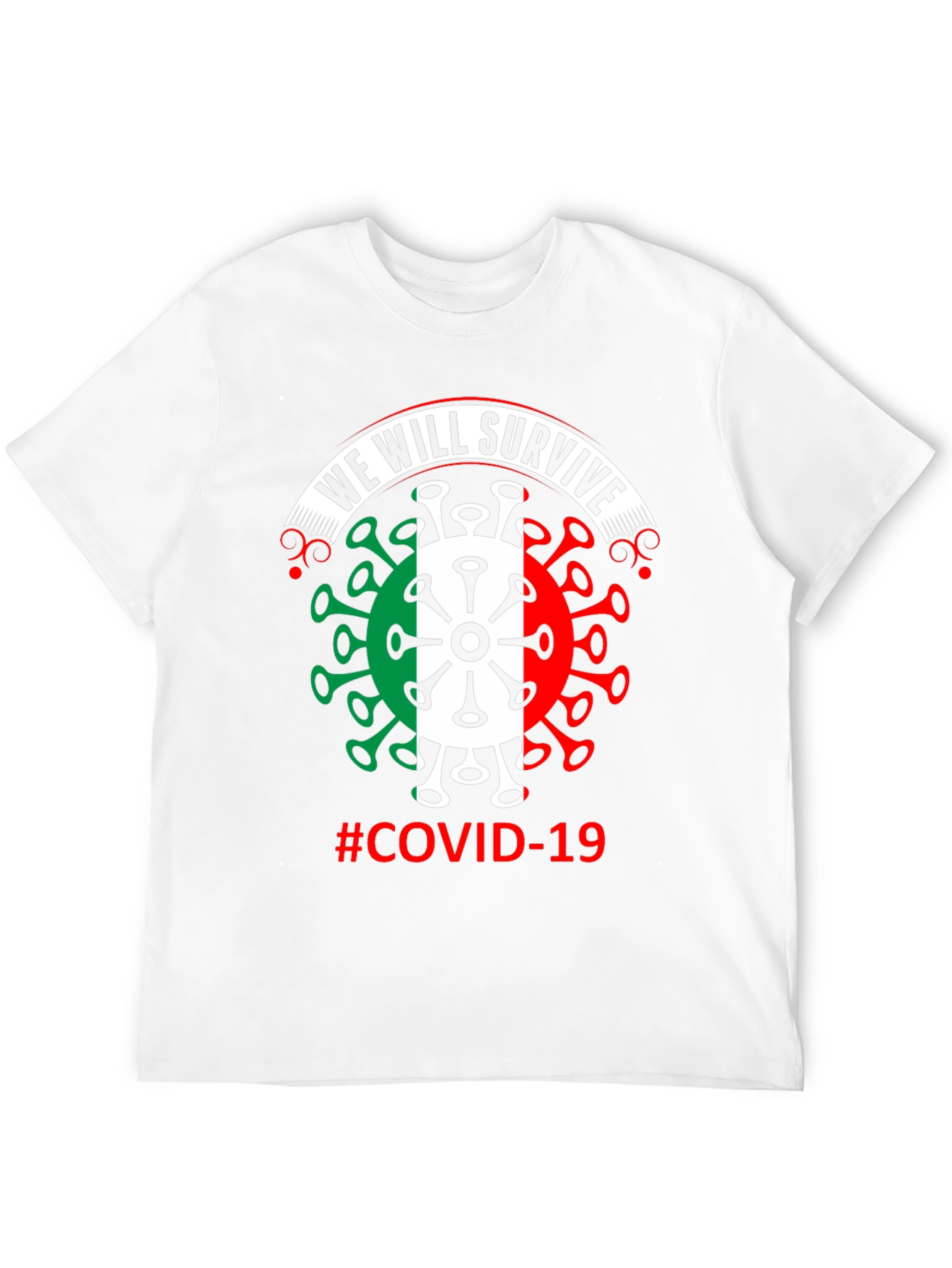 We Will Survive COVID-19 T-Shirt