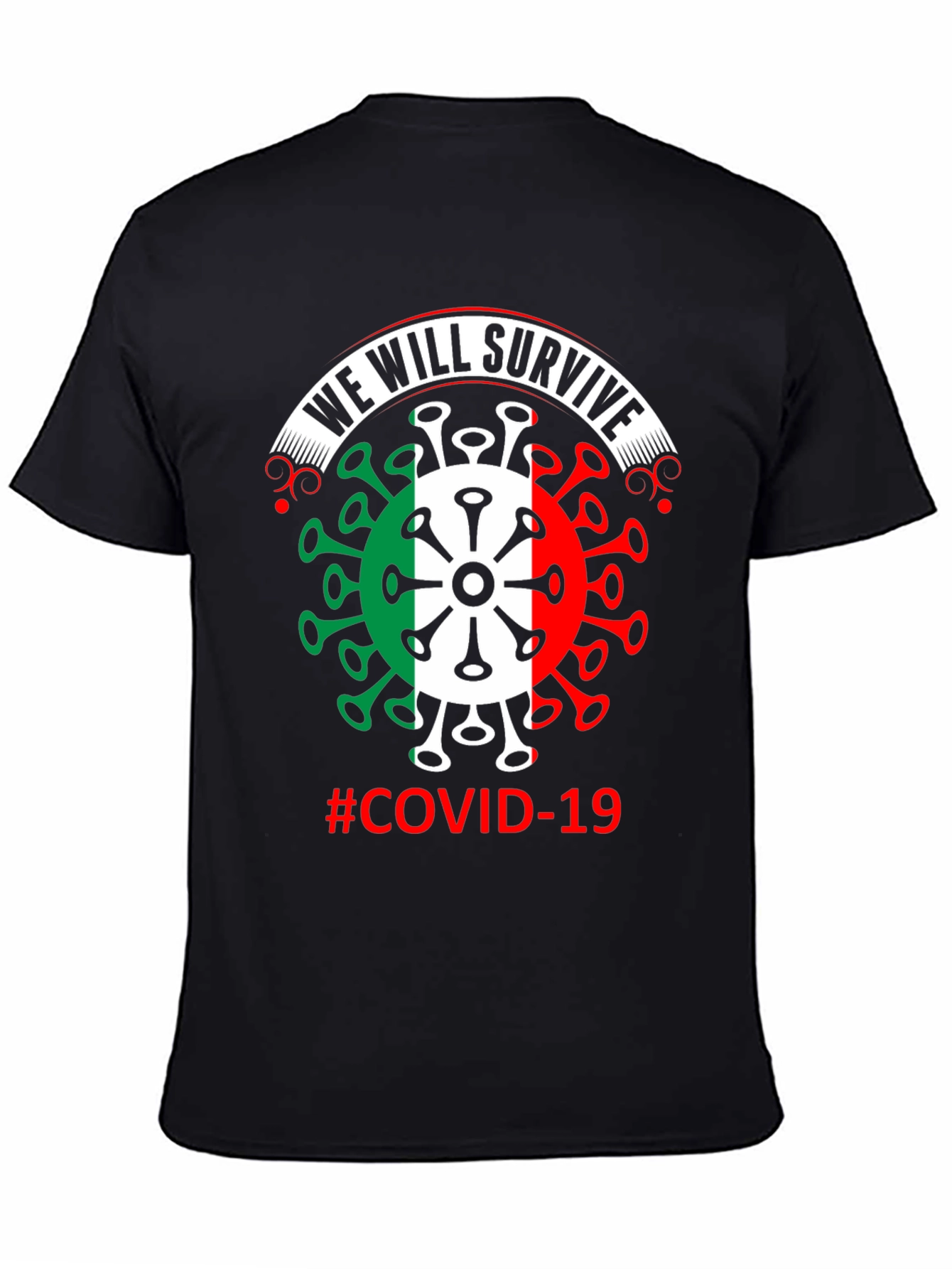 We Will Survive COVID-19 T-Shirt