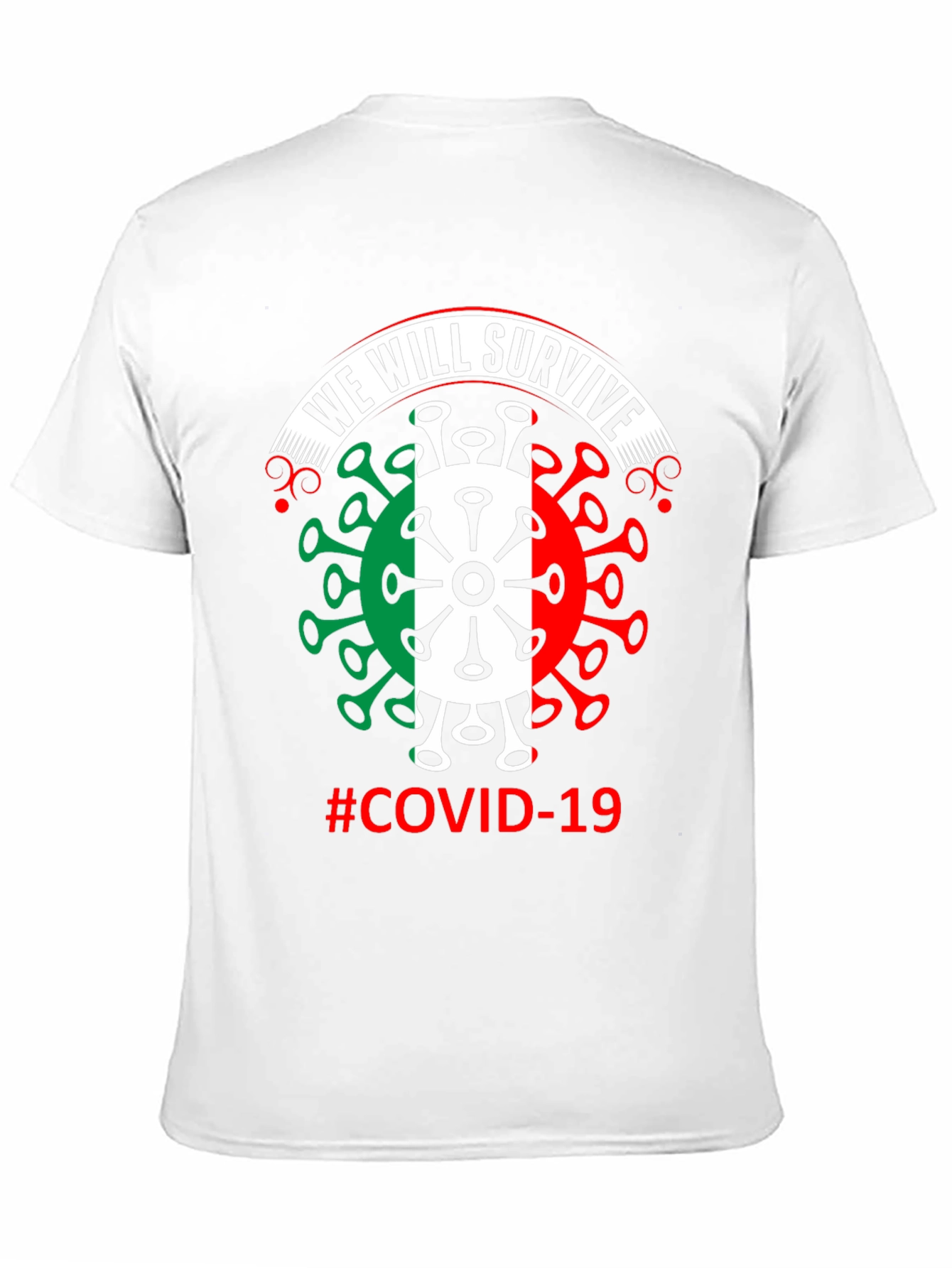 We Will Survive COVID-19 T-Shirt