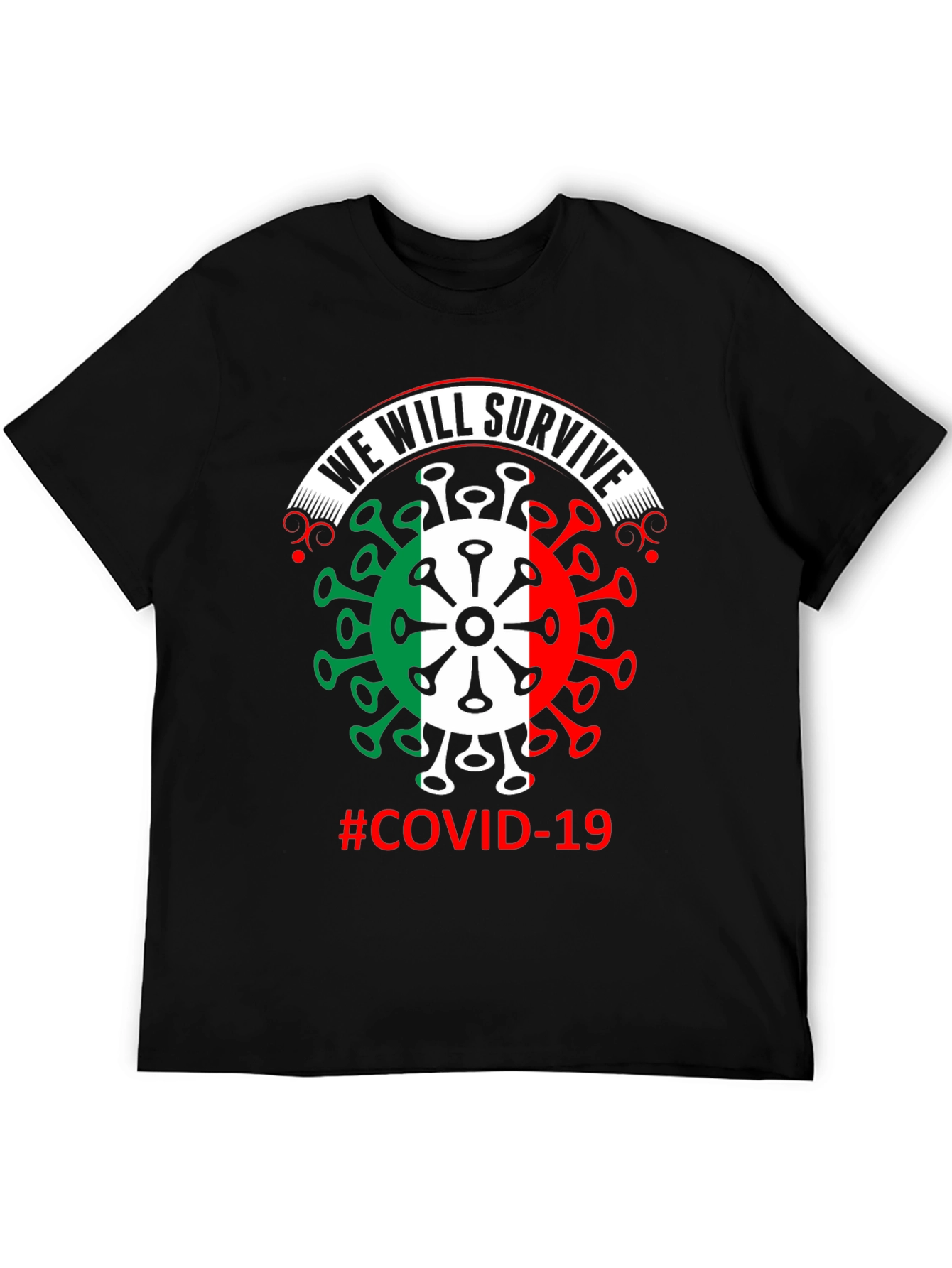 We Will Survive COVID-19 T-Shirt