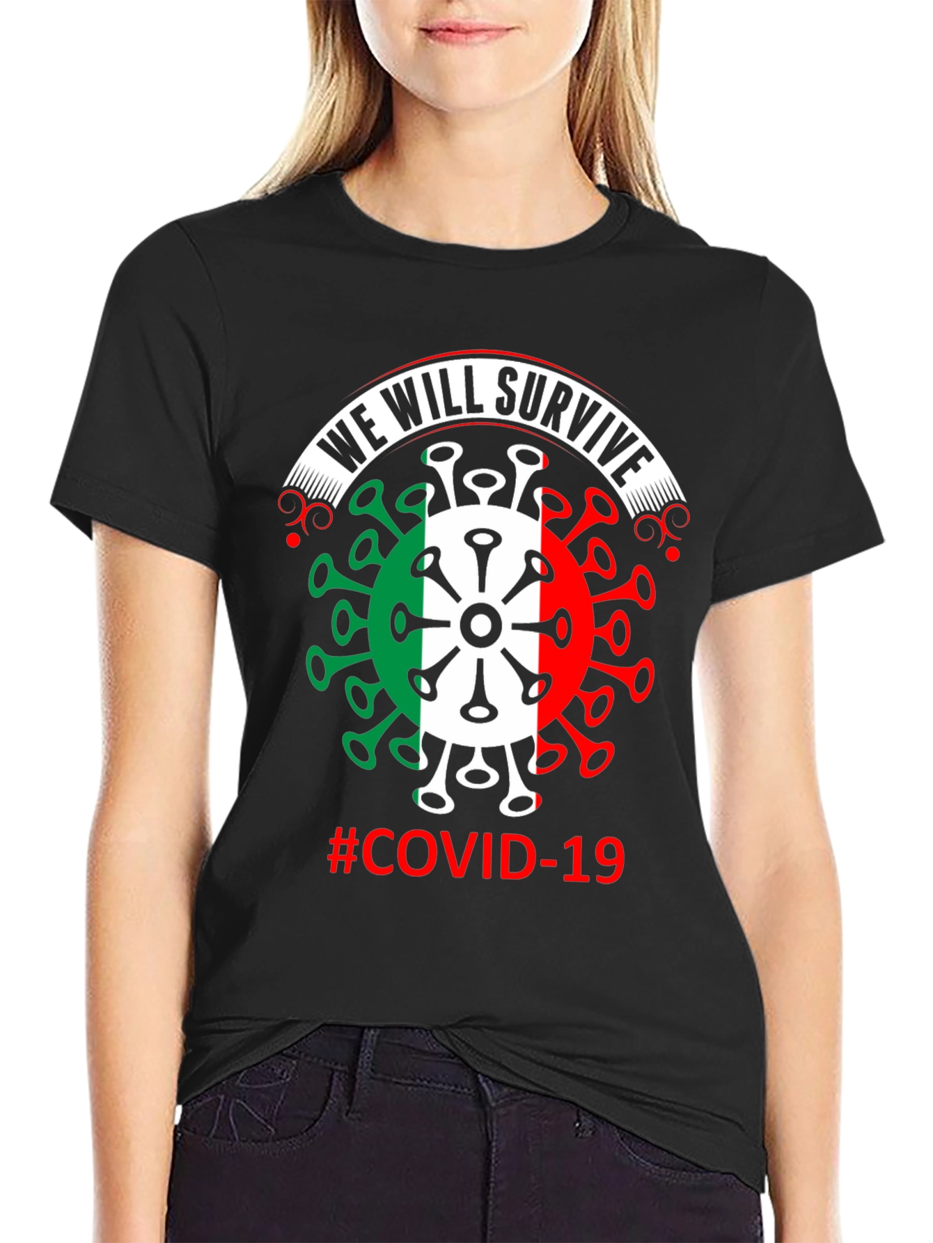We Will Survive COVID-19 T-Shirt