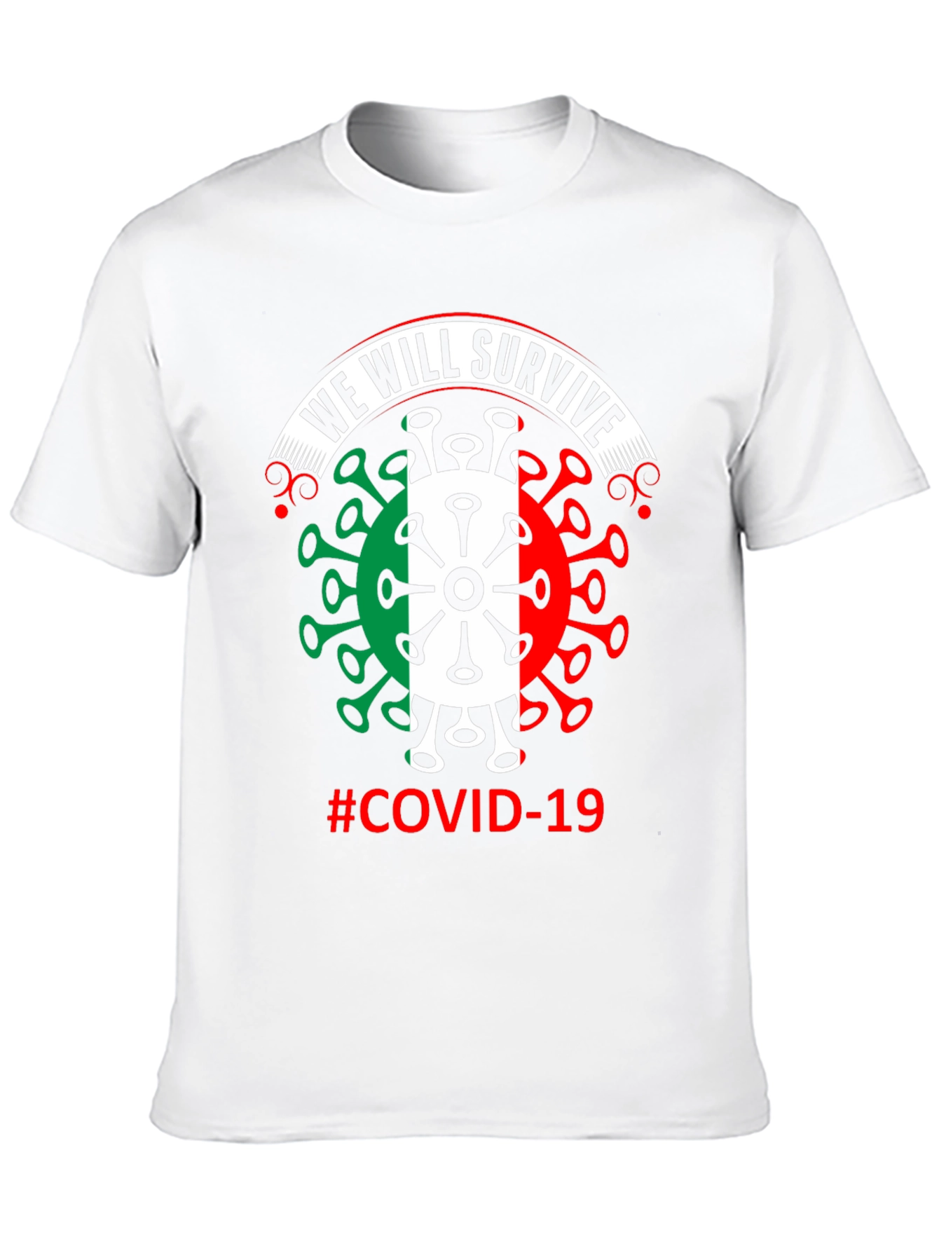 We Will Survive COVID-19 T-Shirt