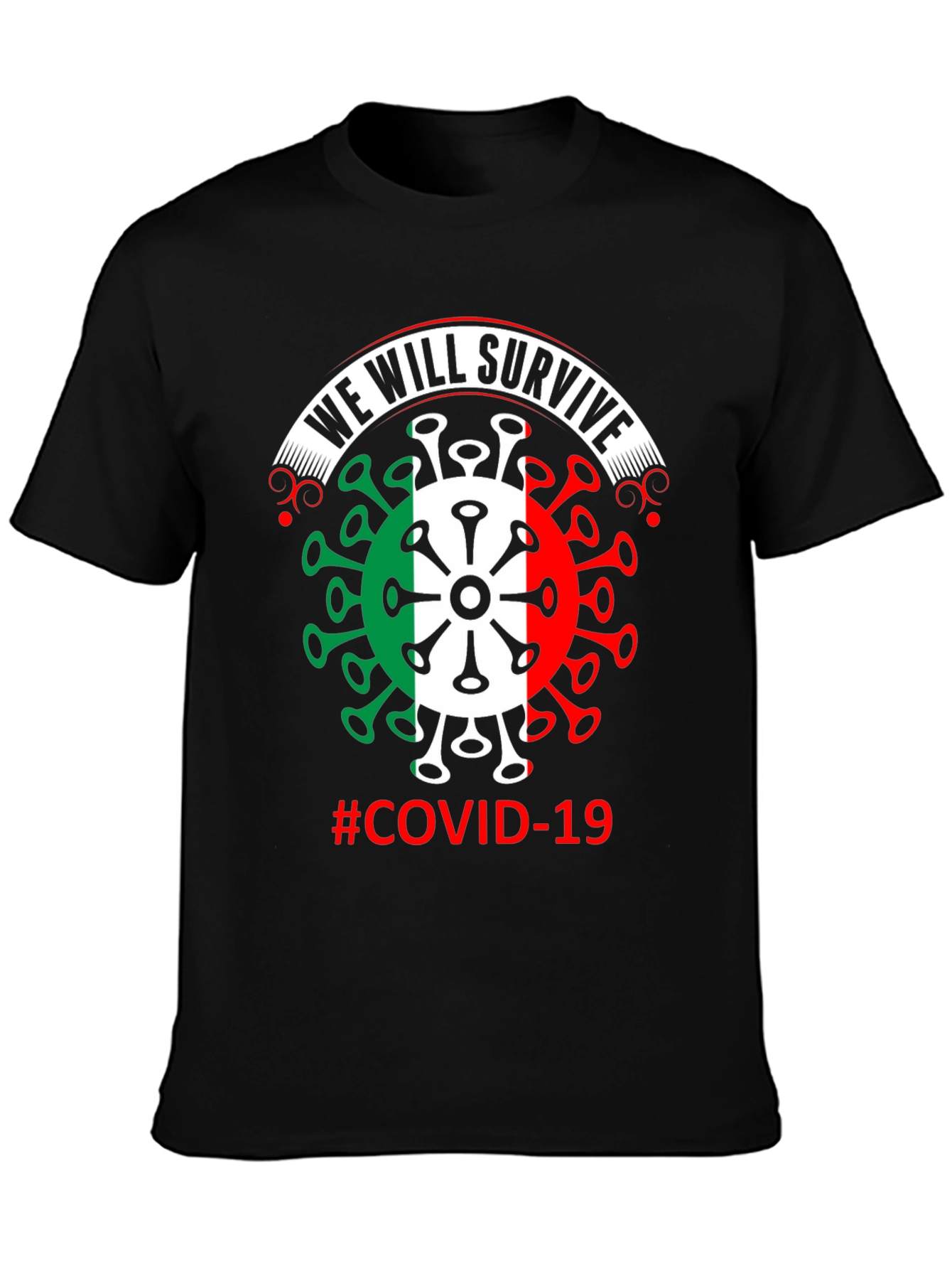 We Will Survive COVID-19 T-Shirt