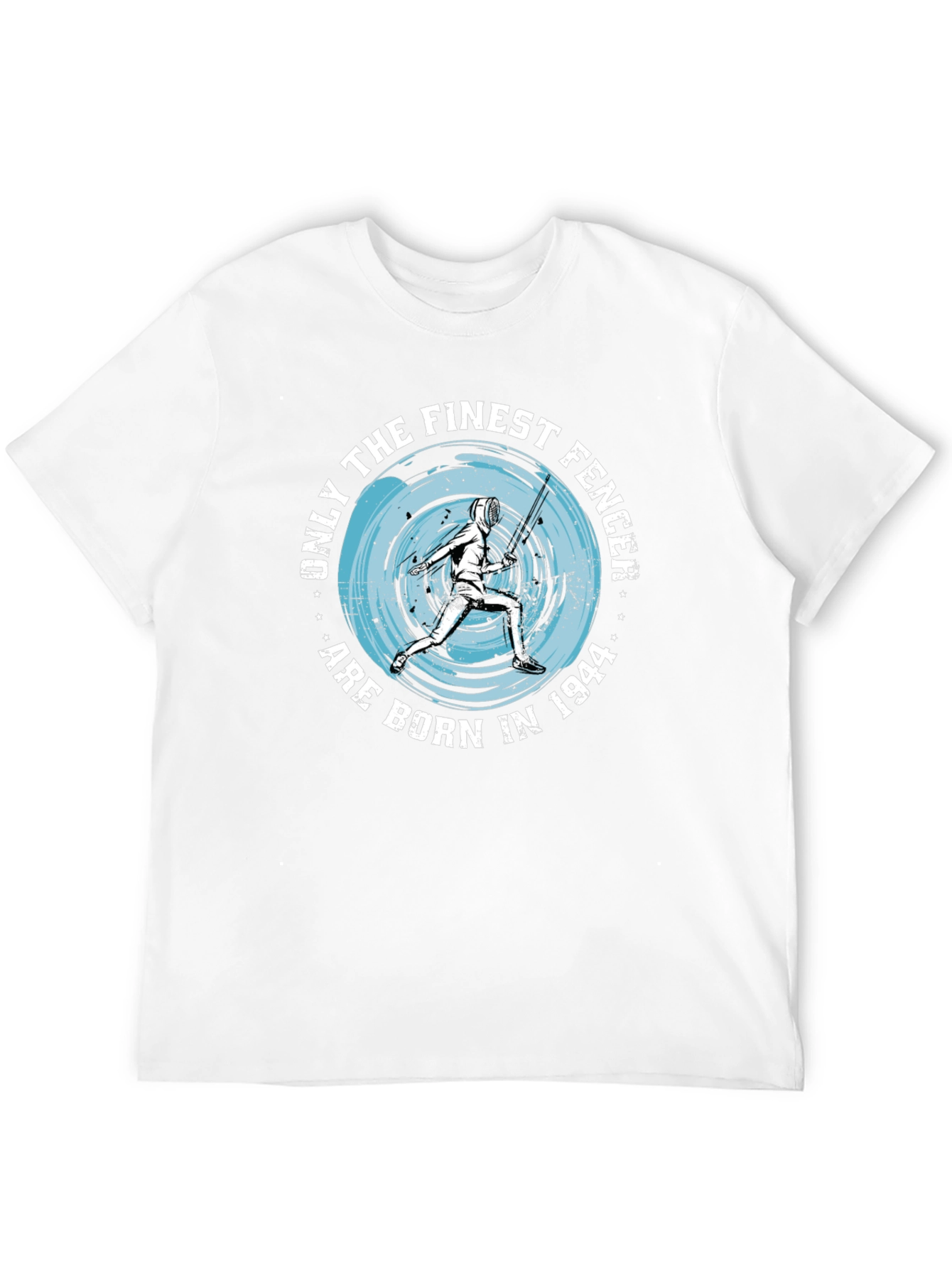 Finest Fencer Born in 1944 T-Shirt